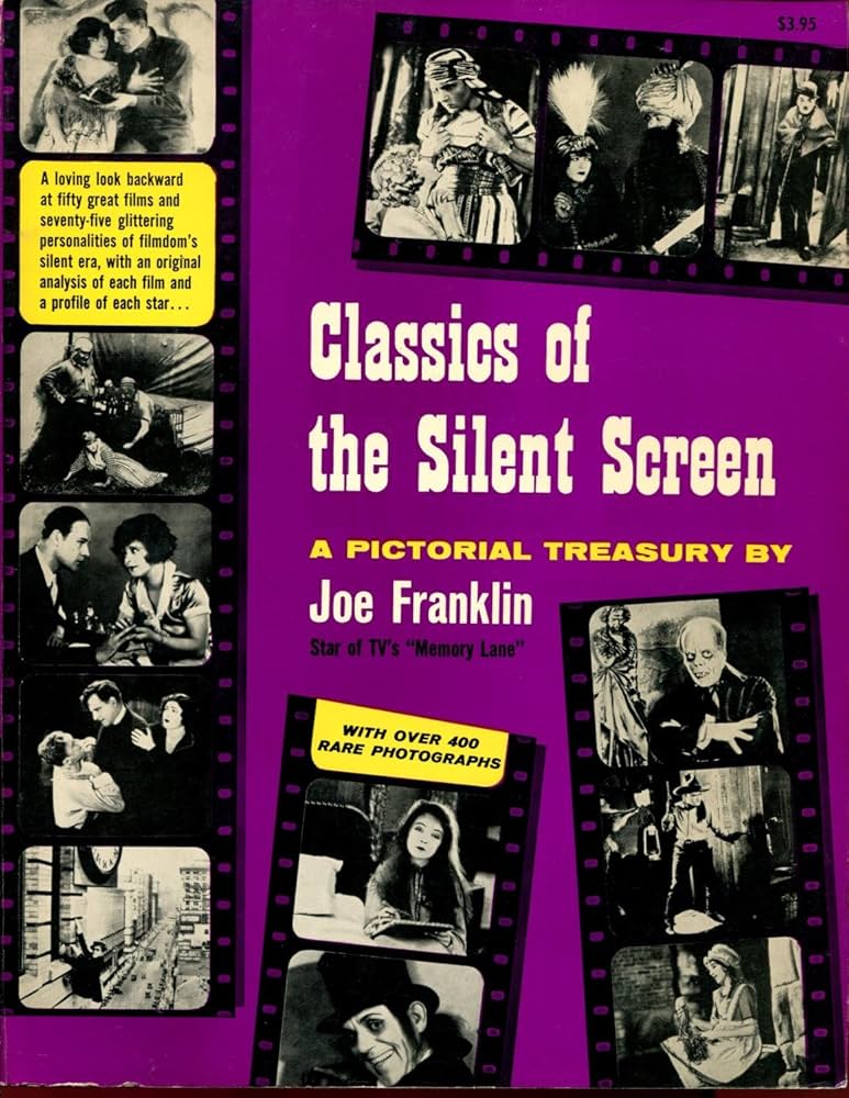 洋書 A Pictorial History of the Silent Screen A Pictorial History of the Silent Screen by Daniel Blum