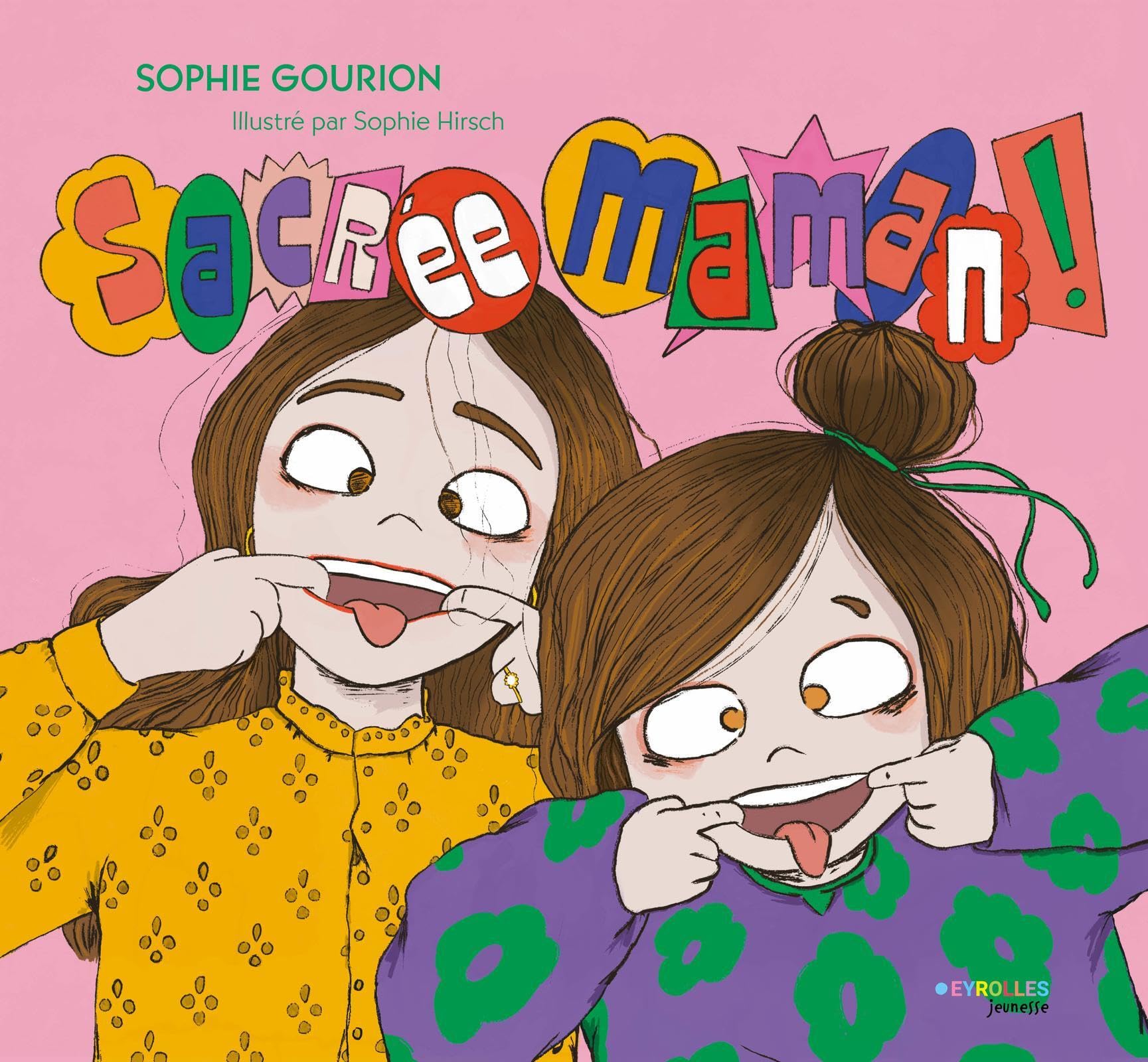 Sacrée maman !