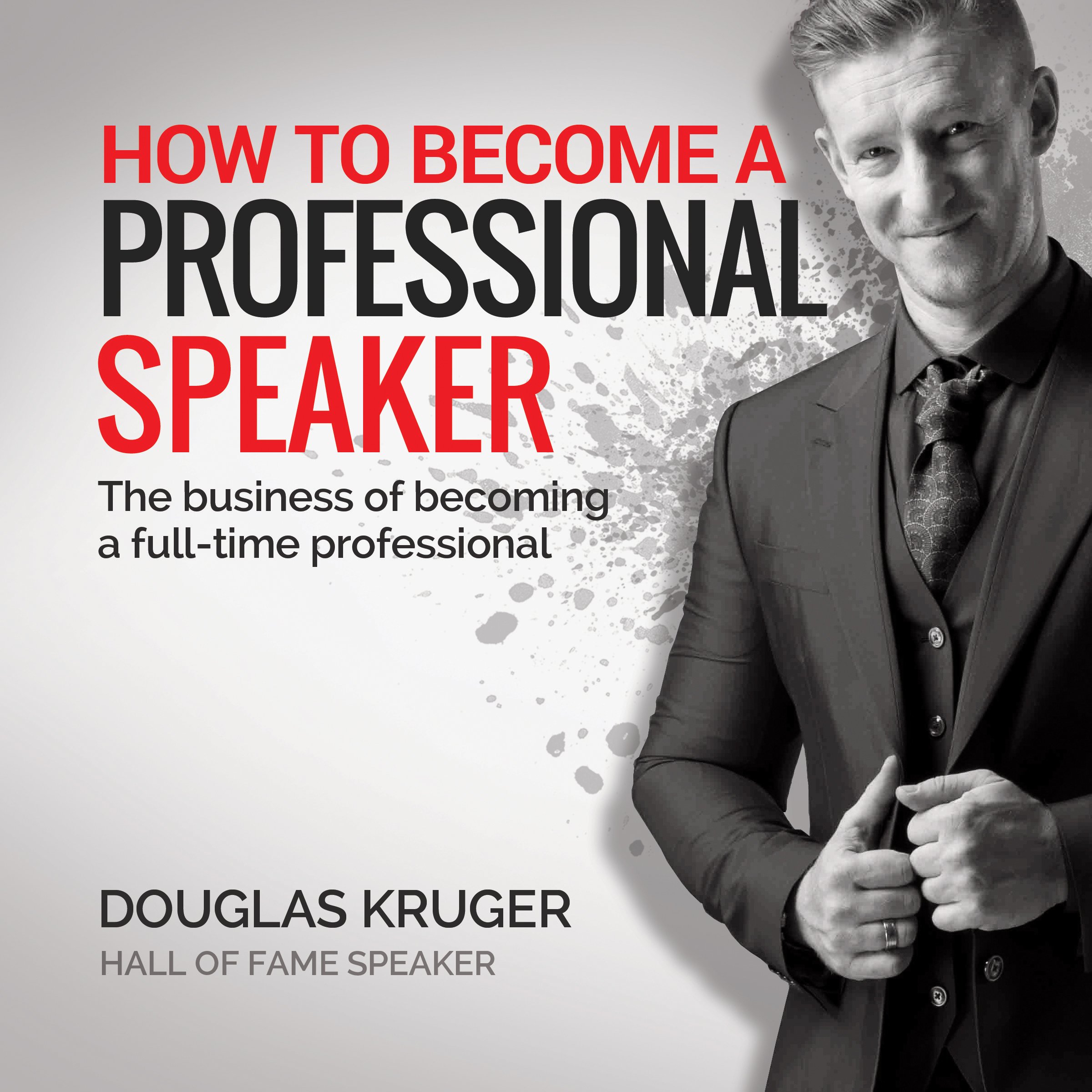 Cover art for How to Become a Professional Speaker
