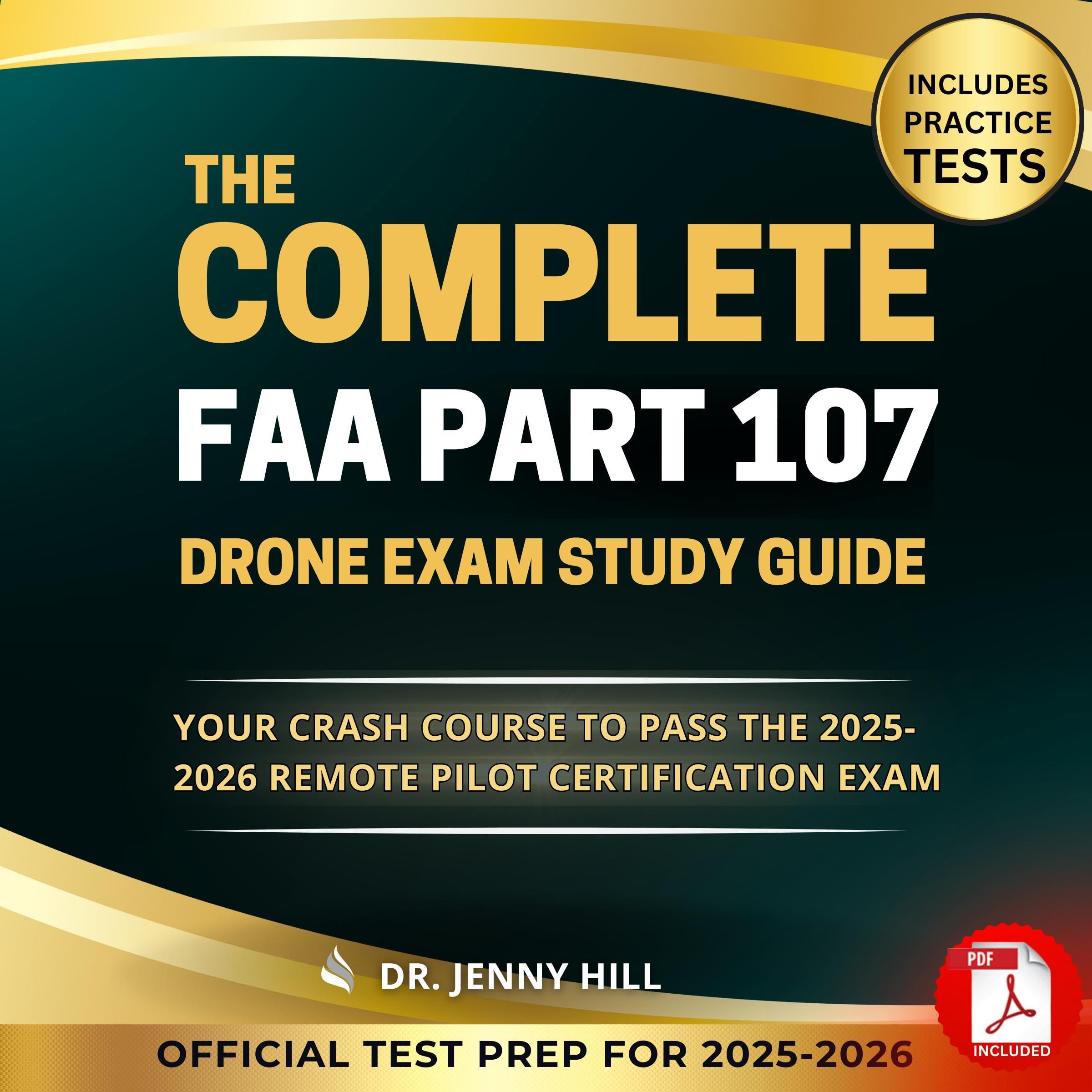 The Complete FAA Part 107 Drone Exam Study Guide