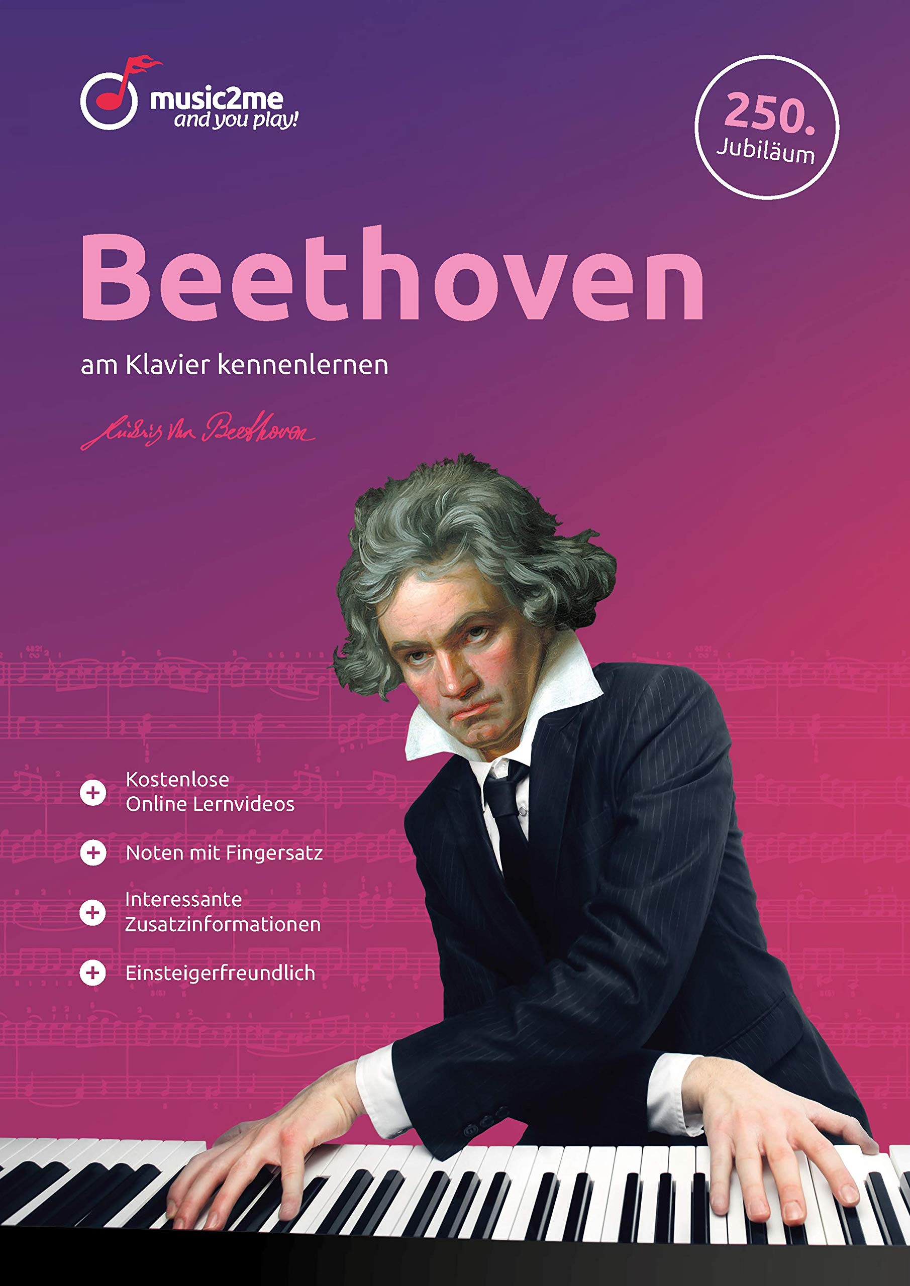 Beethoven - am Klavier kennenlernen | inklusive Online Lernvideos, 12 Stücke bestehend aus Tänzen, Sonaten, Sinfonien und Klavierstücken, arrangiert für Klavier