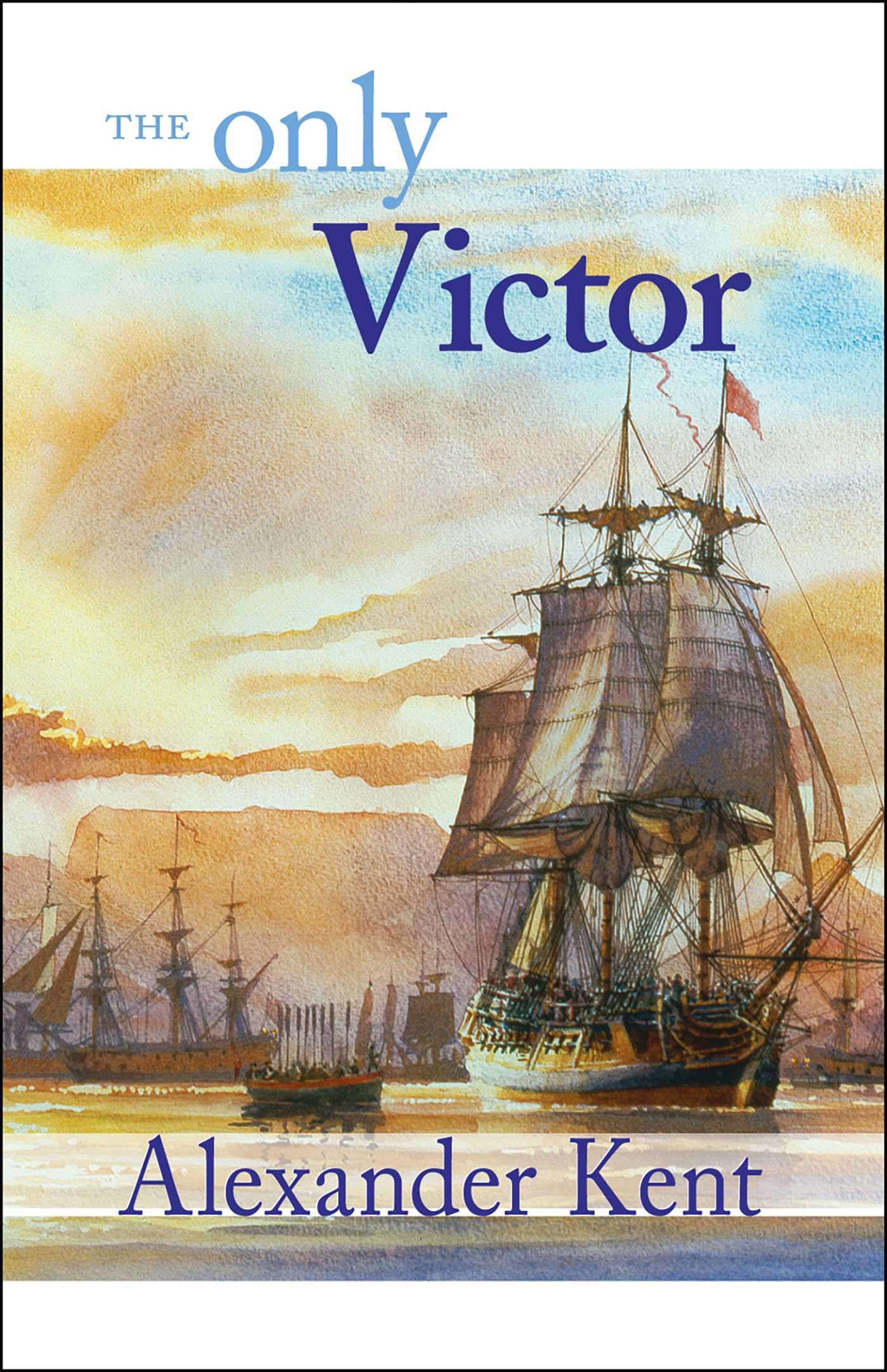 Only Victor: 18 (The Bolitho Novels)