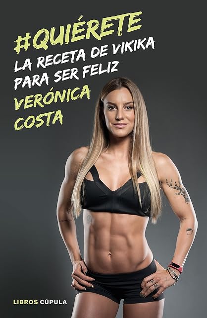 Portada de #Quierete. La Receta de Vikika para Ser Feliz