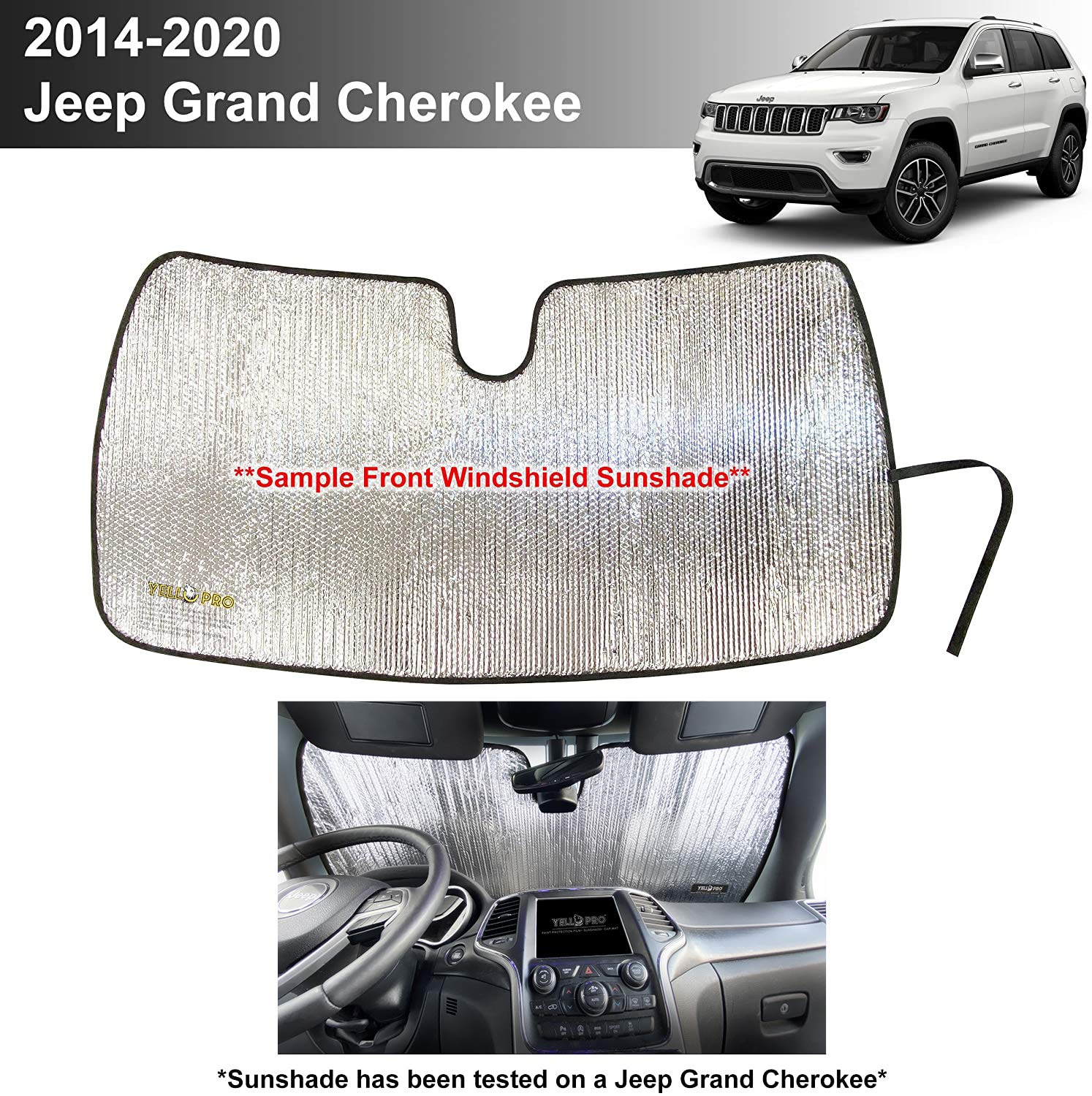 YelloPro Custom Fit Reflective Front Windshield Sunshade Accessories for 2014 2015 2016 2017 2018 2019 2020 2021 2022 Jeep Grand Cherokee SUV (Does Not Fit Grand Cherokee L) - Made in USA