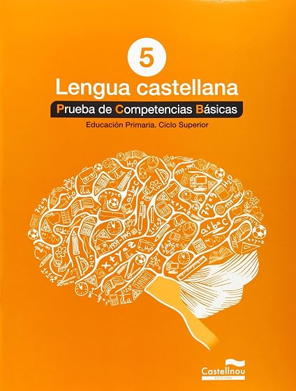 Lengua castellana 5º. Prueba de Competencias Básicas