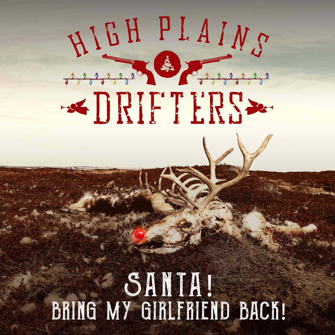 The High Plains Drifters