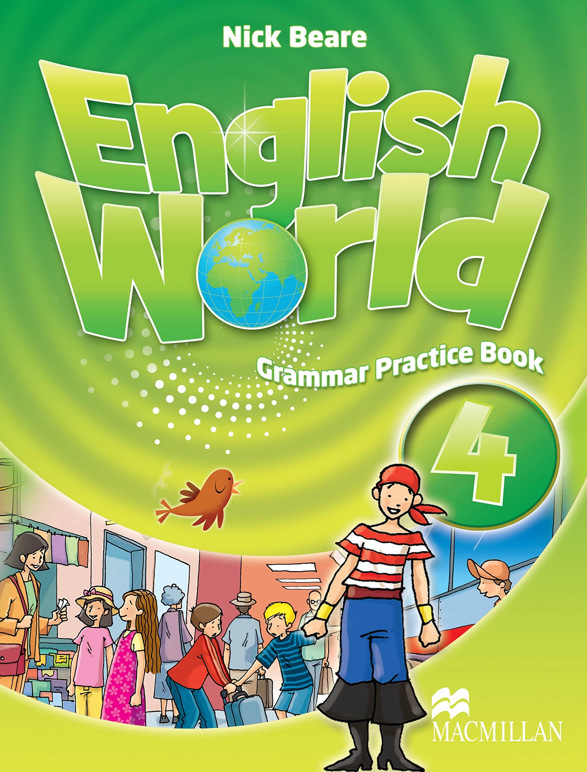 Macmillan Education ENGLISH WORLD 4 GPB (Grammar Pract.Book)