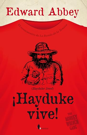 ¡Hayduke vive!