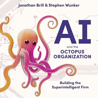 AI and the Octopus Organization Audiobook by Jonathan Brill episode artwork