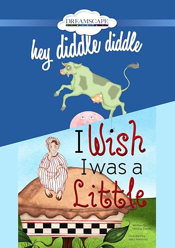 Hey Diddle Diddle / I Wish I Was a Little