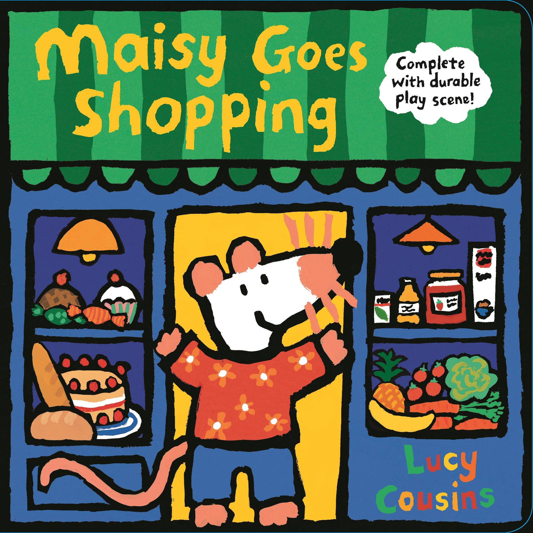 Maisy Goes Shopping: Complete with Durable Play Scene: A Fold-Out and Play Book (an Interactive Maisy the Mouse Play Scene - For Toddlers, Preschoolers, and Kids Ages 3-5)
