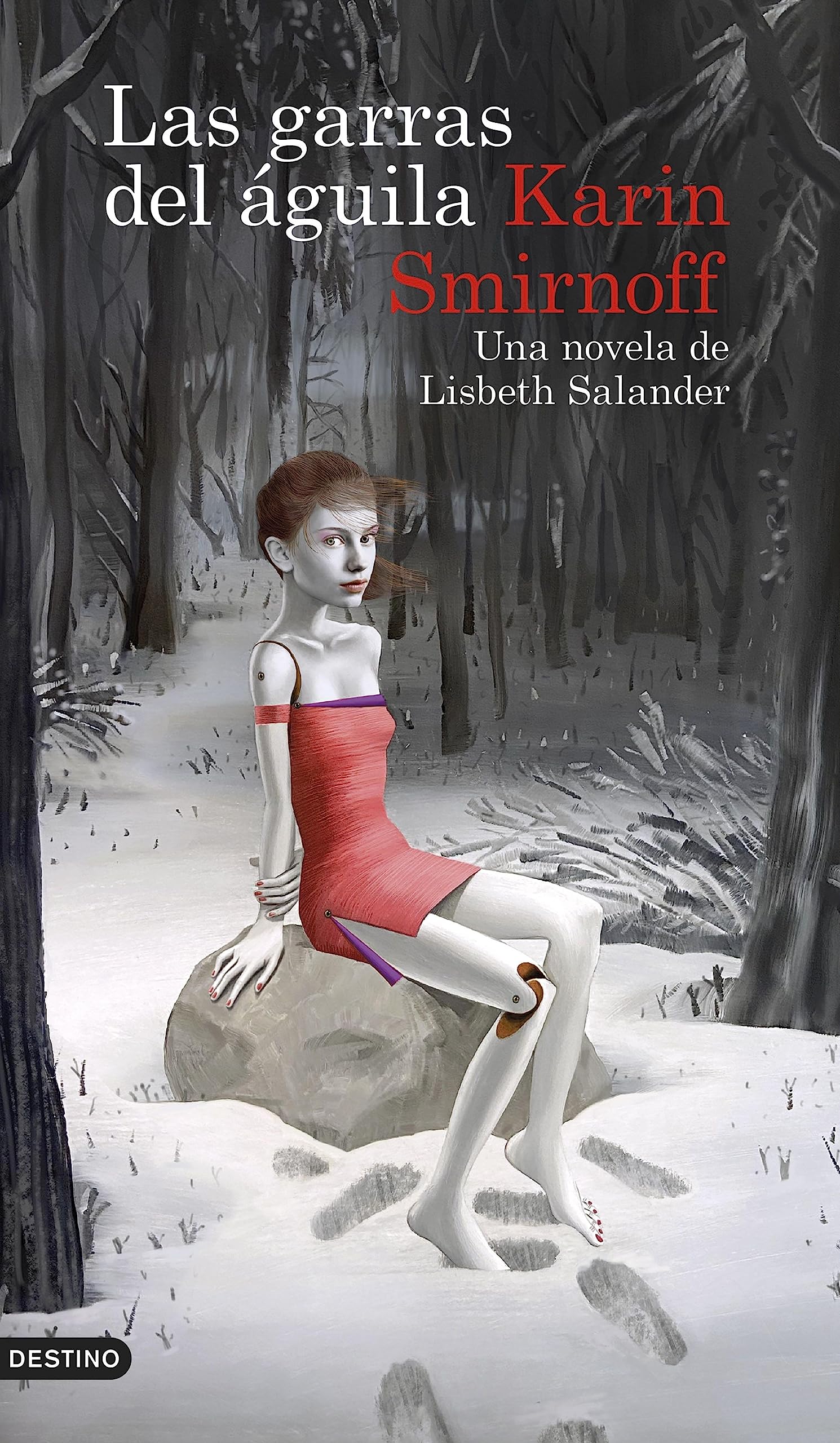 Las garras del águila: una novela de Lisbeth Salander (Serie Millennium) (Spanish Edition)