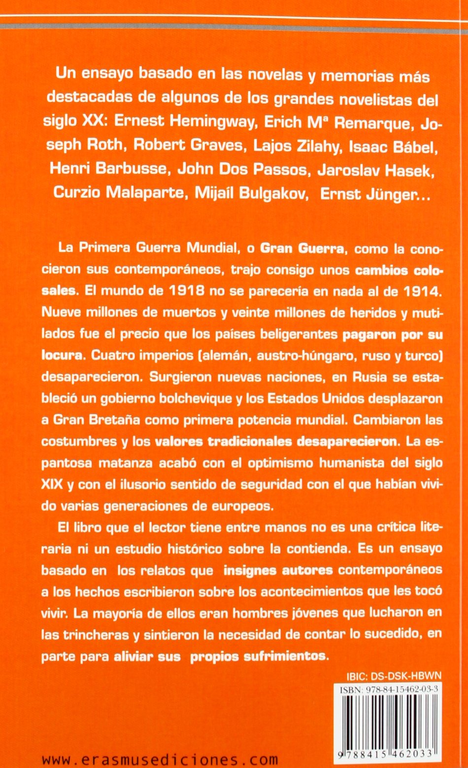 Los Novelistas De La Gran Guerra (1914-1918): TESTIGOS DE UN MUNDO QUE AGONIZA (Pensamiento del Presente)