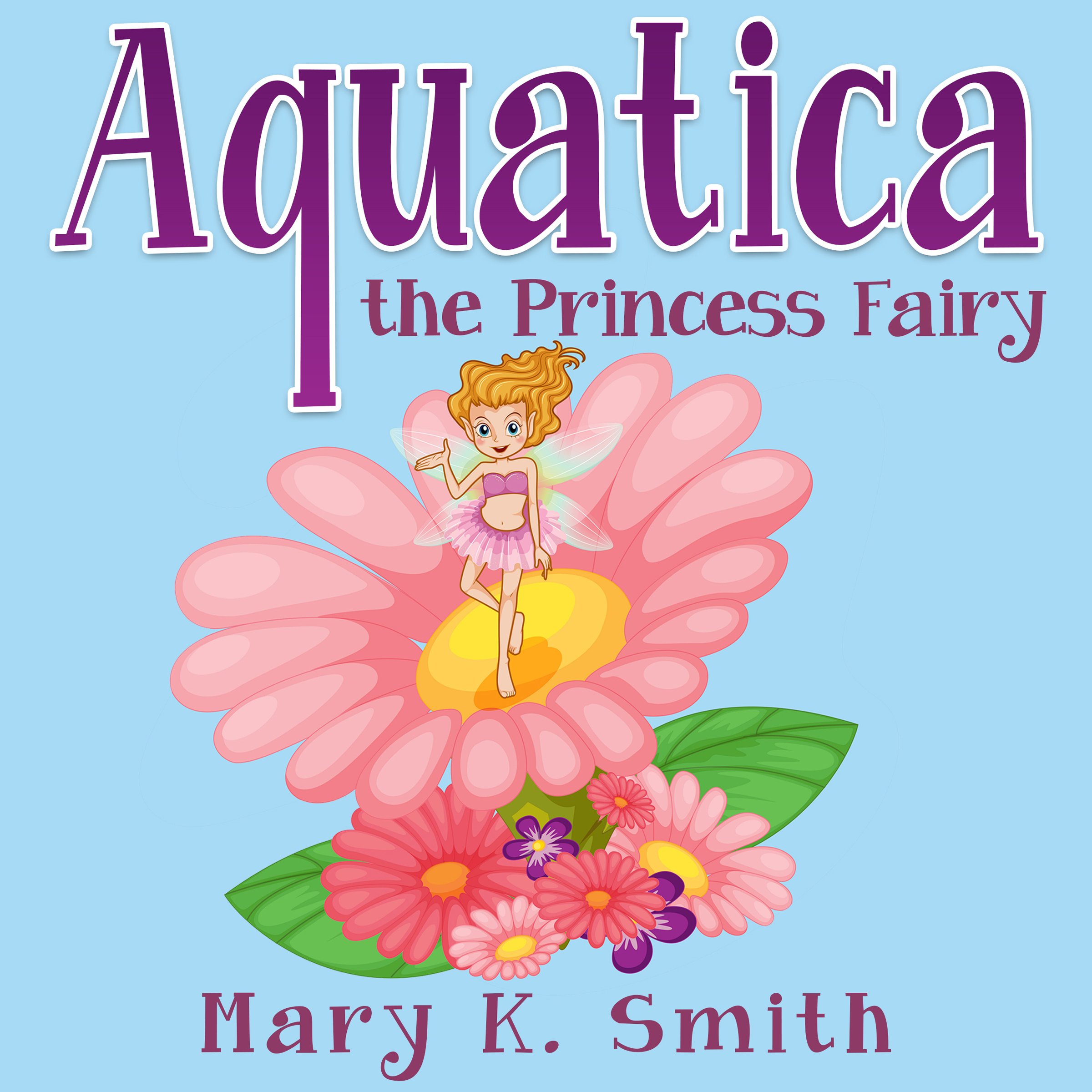 Cover art for Aquatica the Princess Fairy