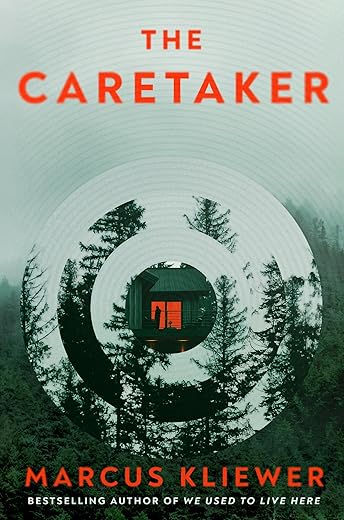 The Caretaker: The next mind-bending, twisty horror story from the author of We Used to Live Here