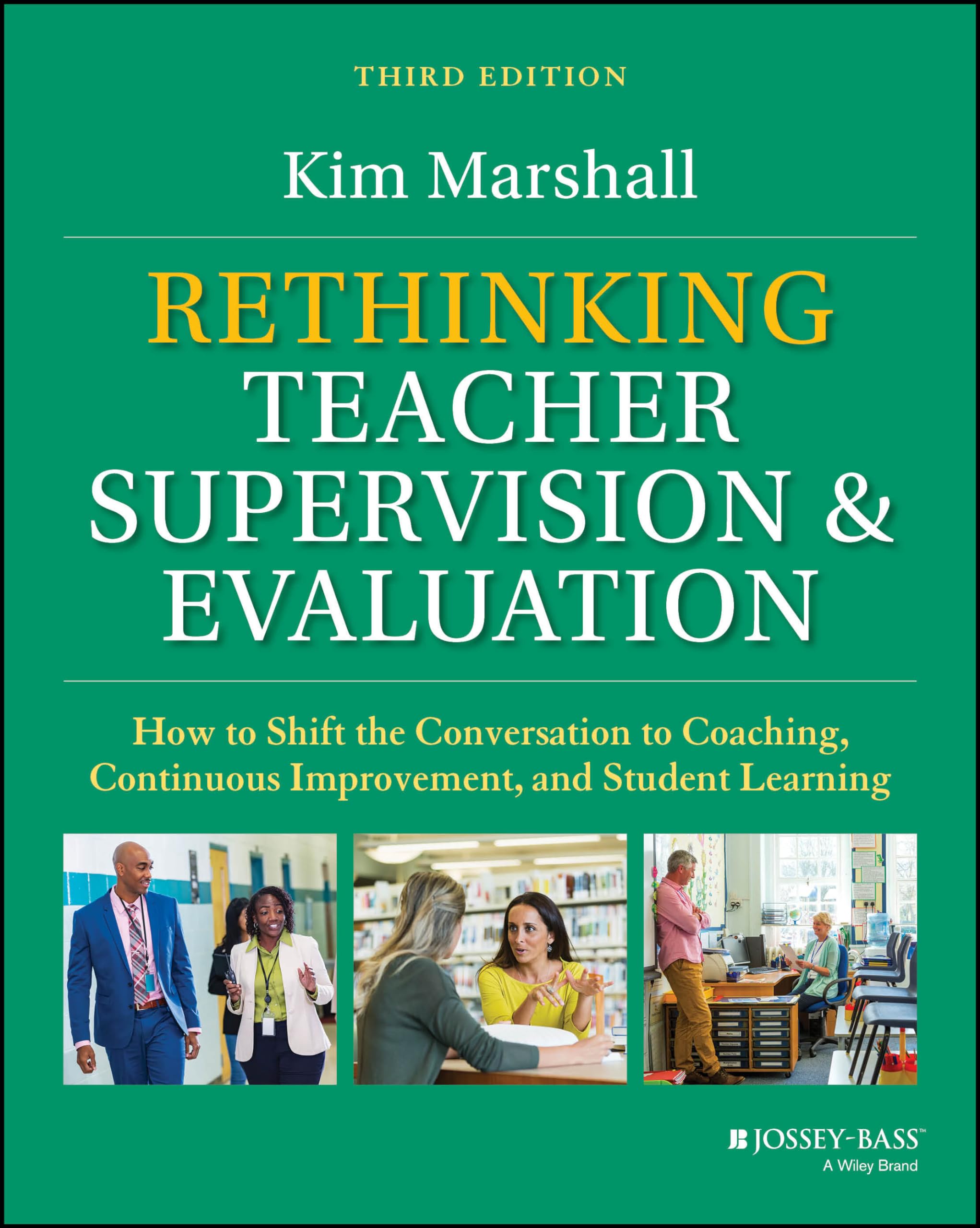 Rethinking Teacher Supervision and Evaluation by Kim  Marshall (Paperback Book)