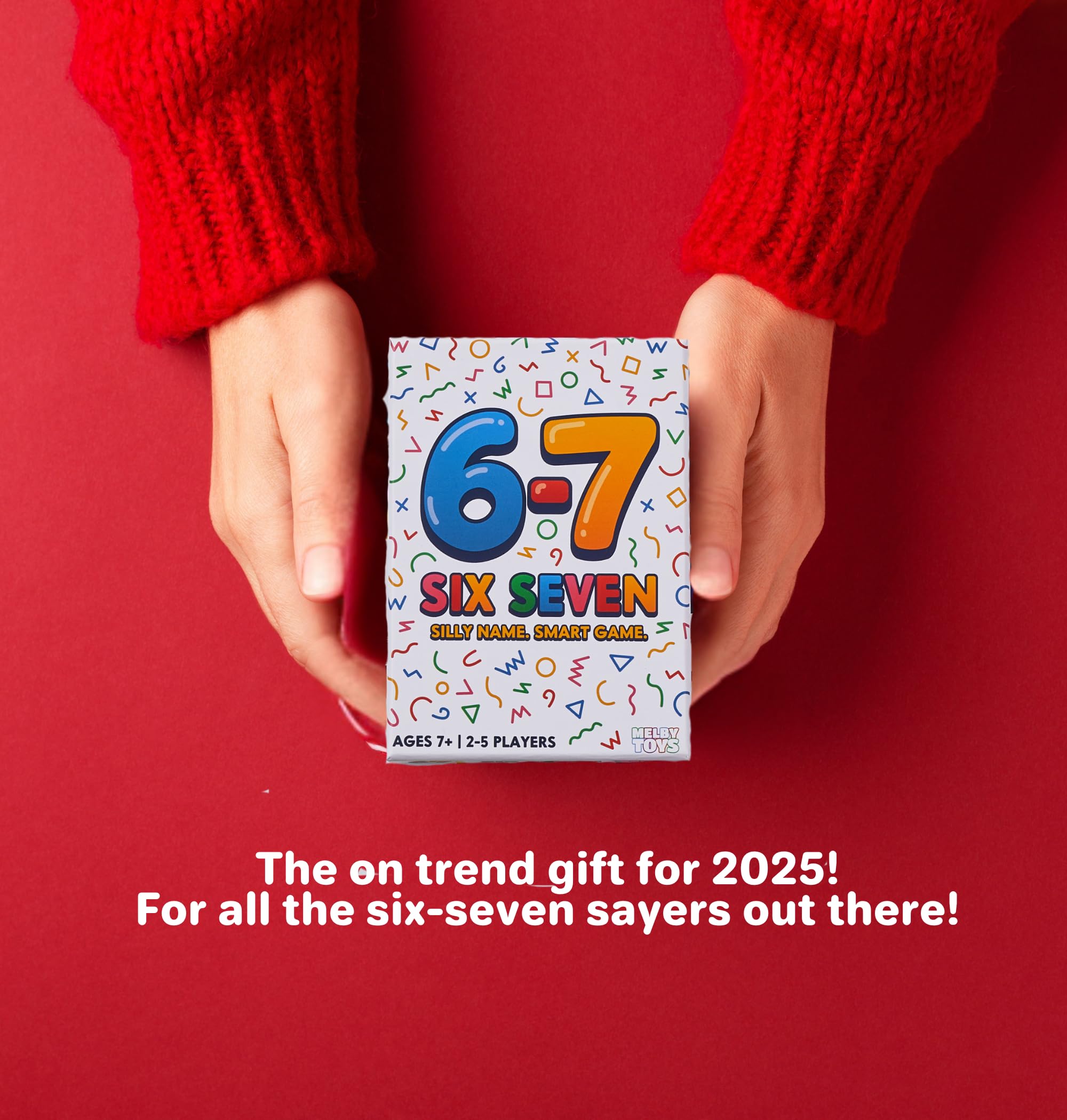 Melby Toys Six Seven I Das lustige Mathe-Kartenspiel 6-7 für Kinder und Familien I Baue Gleichungen für 6 oder 7 I Lustiges Stem-Lernspiel für Alter von 8 bis 12 Jahren I