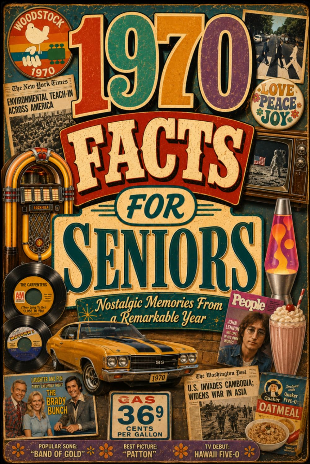 1970 Facts for Seniors: Nostalgic Memories for a Remarkable Year