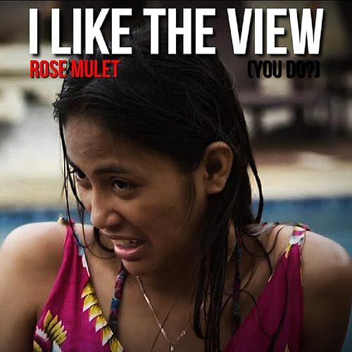 I Like The View You Re My Best View You Do Von Rose Mulet Bei Amazon Music Amazon De