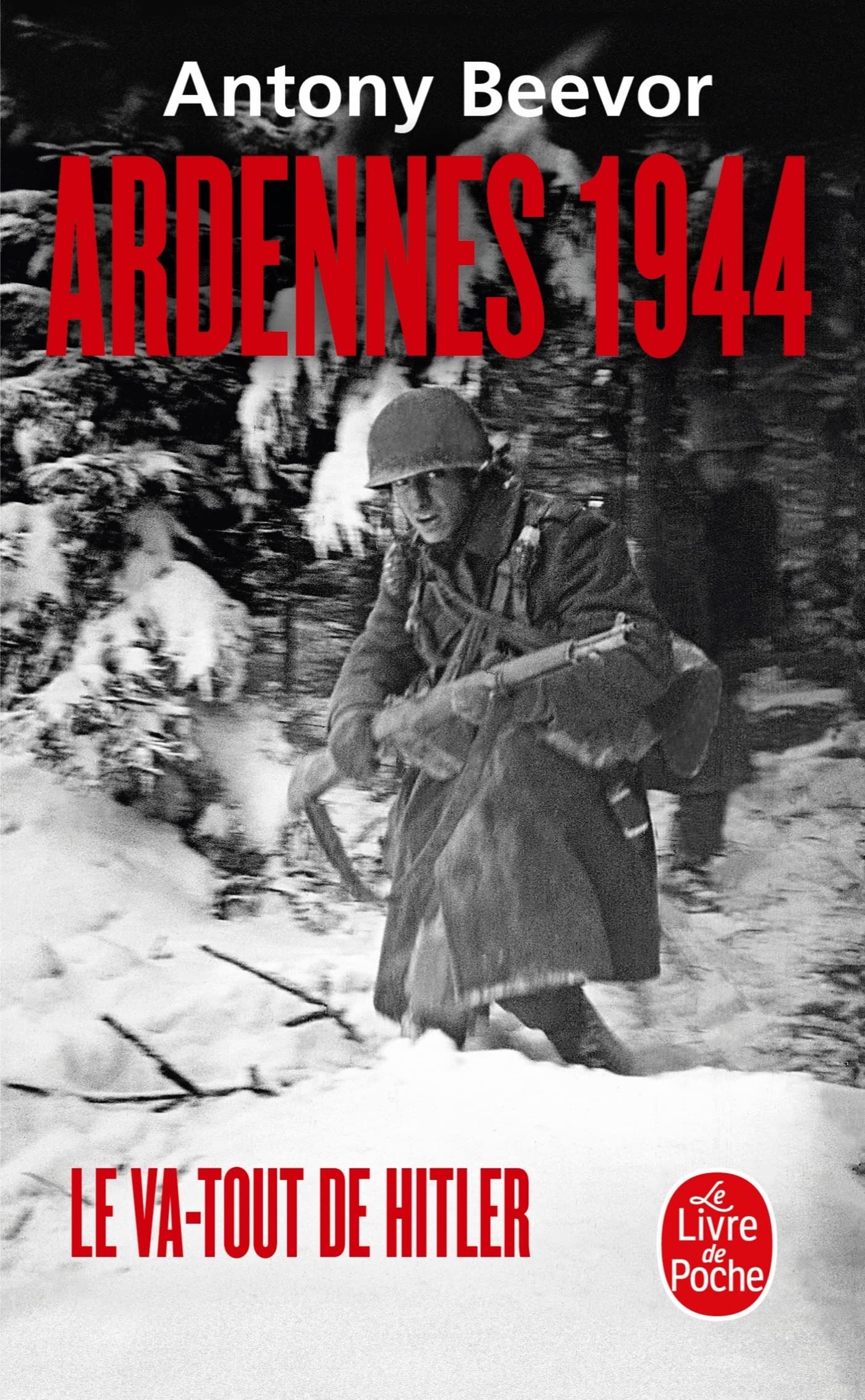 Ardennes 1944 : Le va-tout d'Hitler