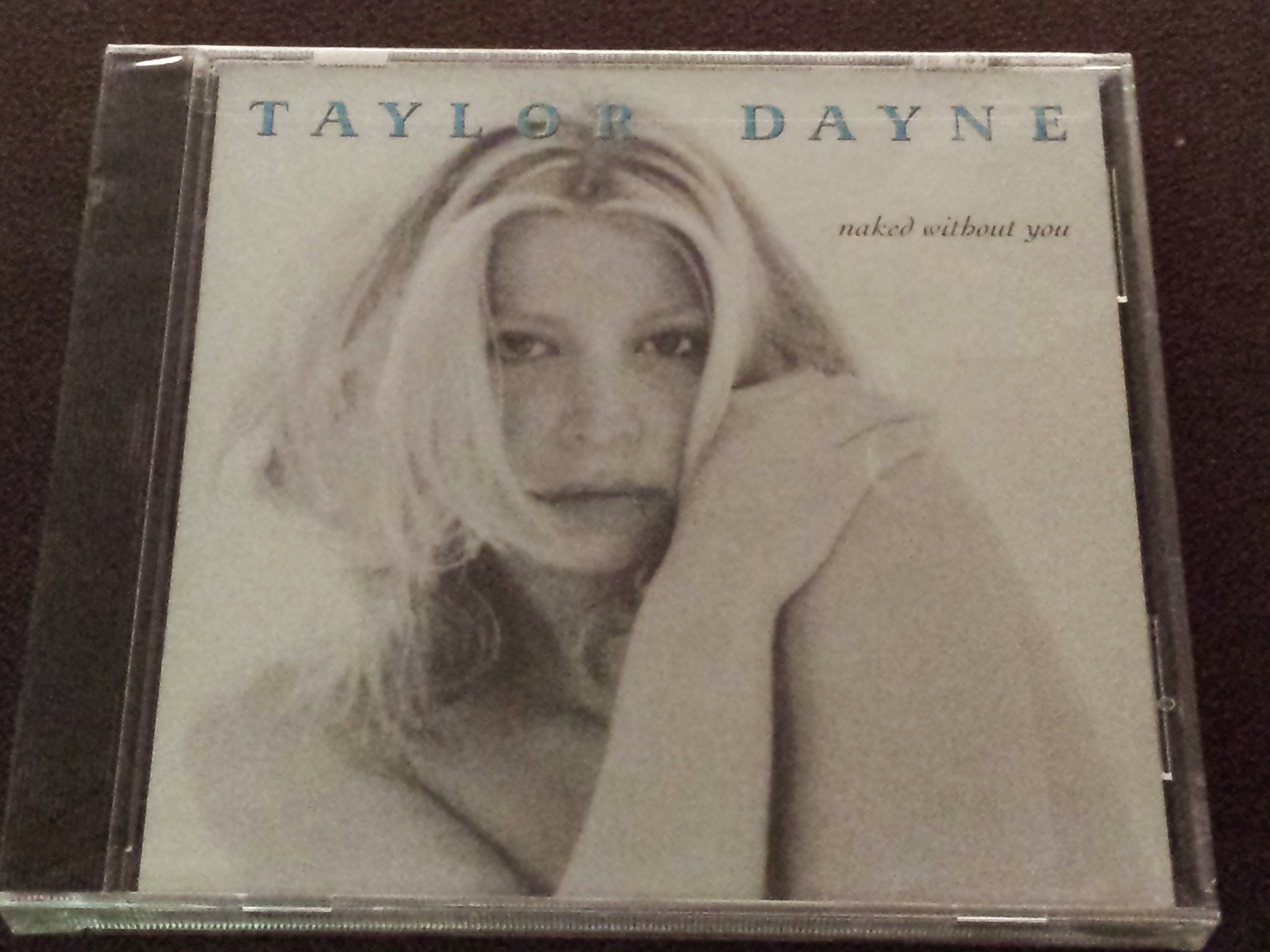Taylor Dayne - Naked Without You - Amazon.com Music