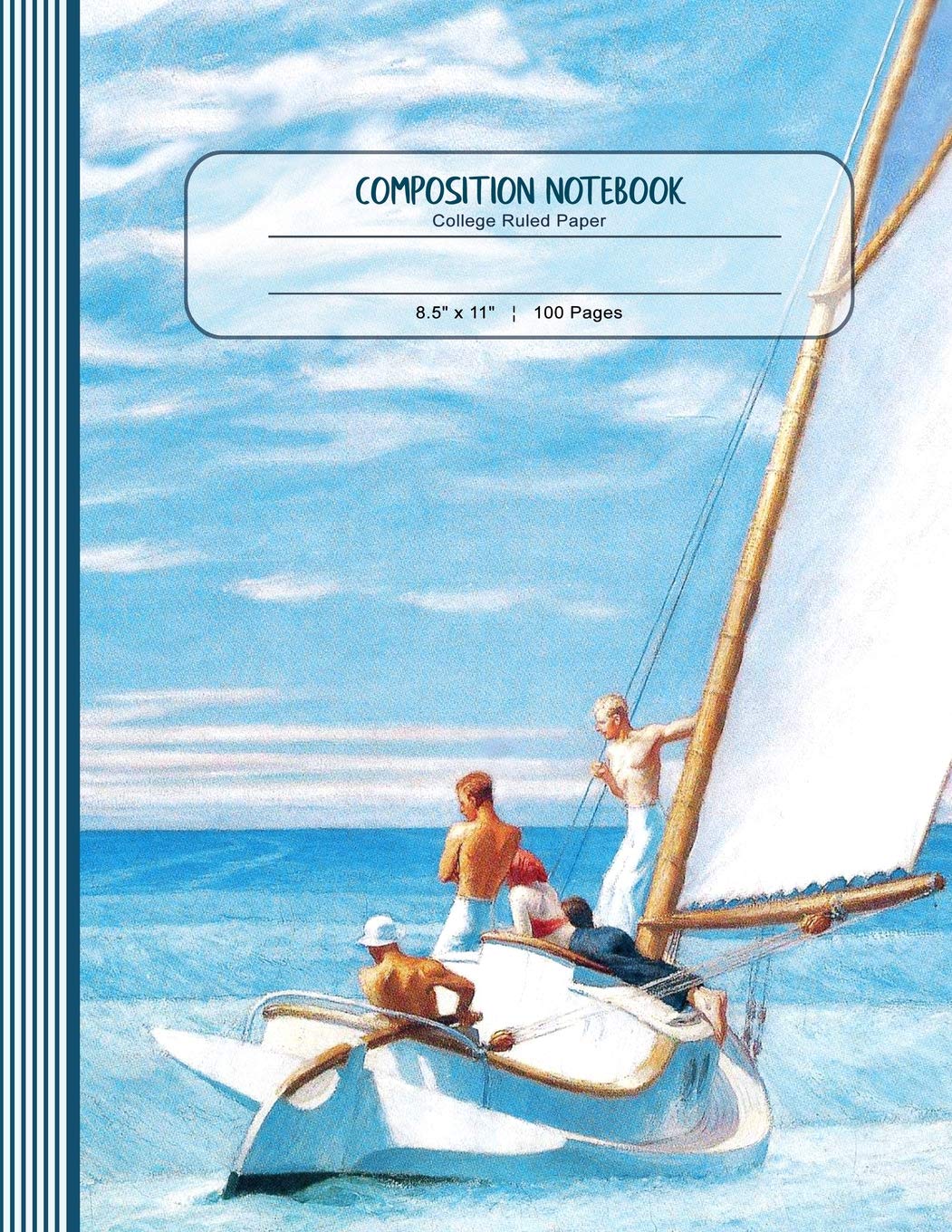 Composition Notebook: Large Journal - College Ruled Lined Paper, Writing And Journaling Book - Edward Hopper Sailboat