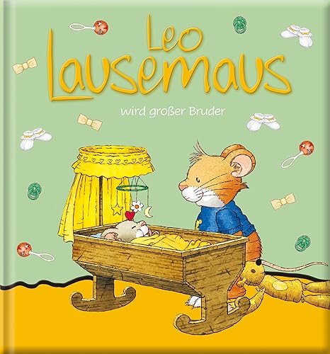 Leo Lausemaus wird großer Bruder: Kinderbuch zum Vorlesen – eine Kindergeschichte für Kinder ab 3 Jahren