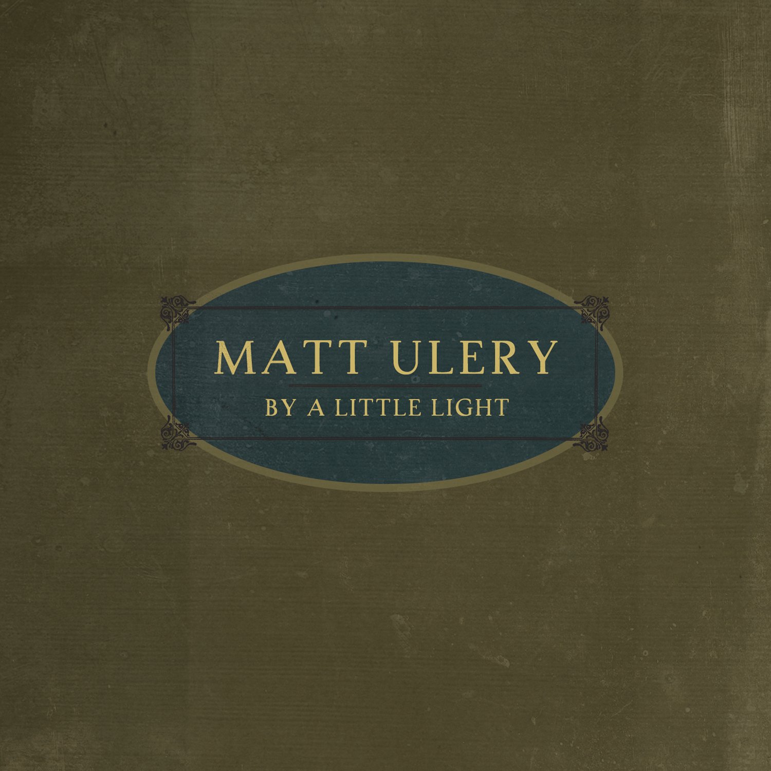 By a Little Light [Audio CD] ULERY,MATT