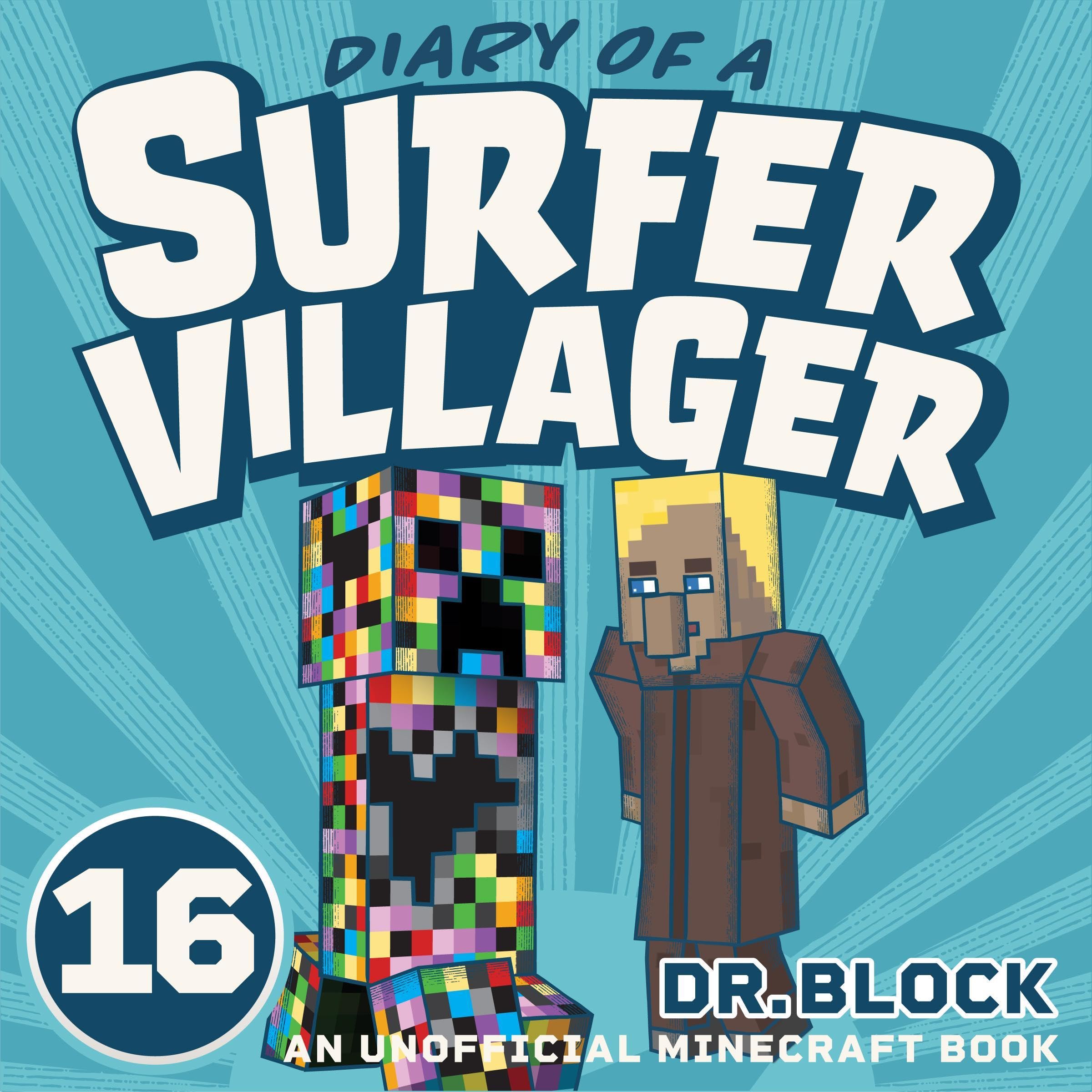 Cover art for Diary of a Surfer Villager: Book 16