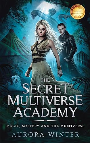 The Secret Multiverse Academy (Ana Zest Book 2)