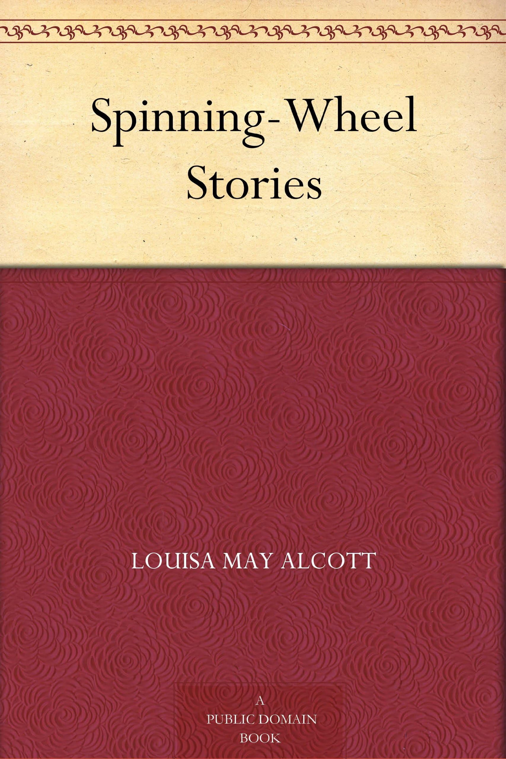 Spinning-Wheel Stories