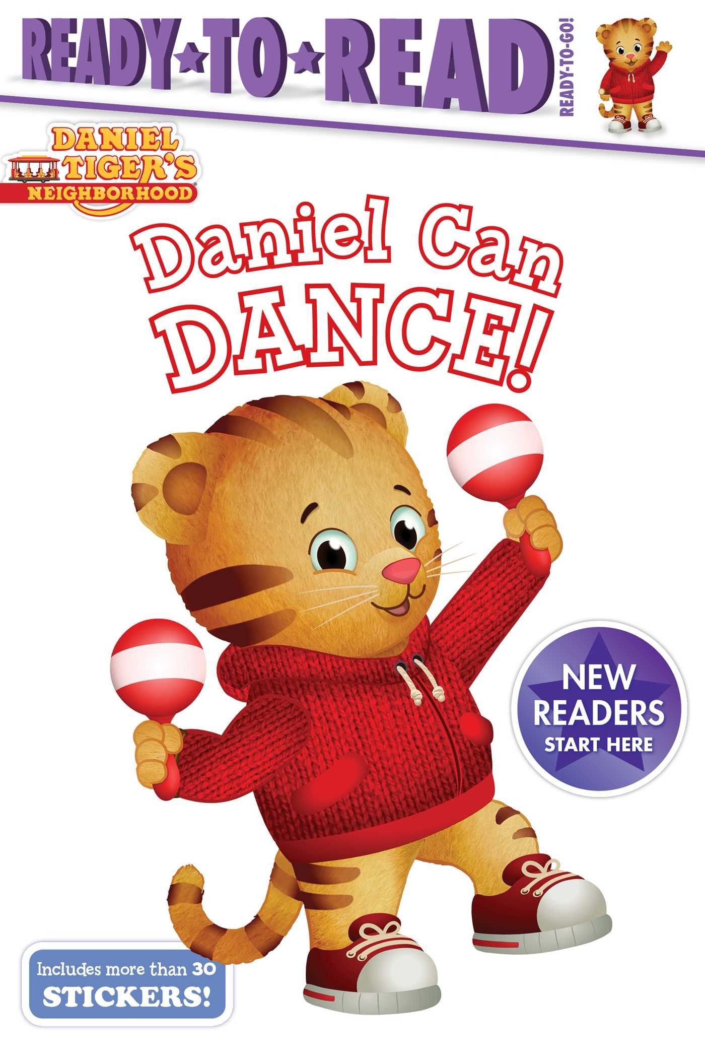 Simon Spotlight Daniel Can Dance (Daniel Tiger's Neighborhood: Ready-to-Read. Ready-to-Go!)