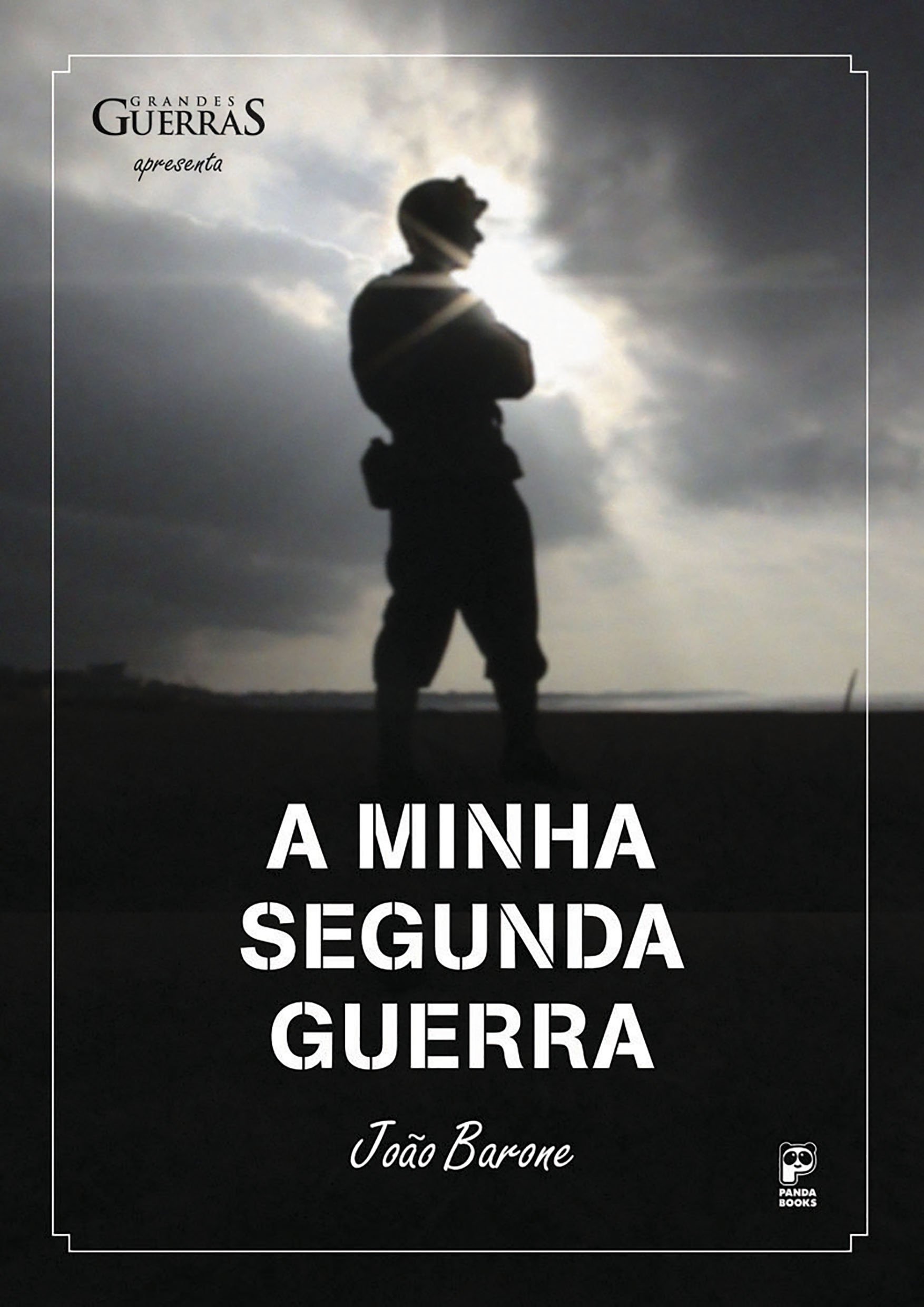 A minha segunda guerra (Portuguese Edition)