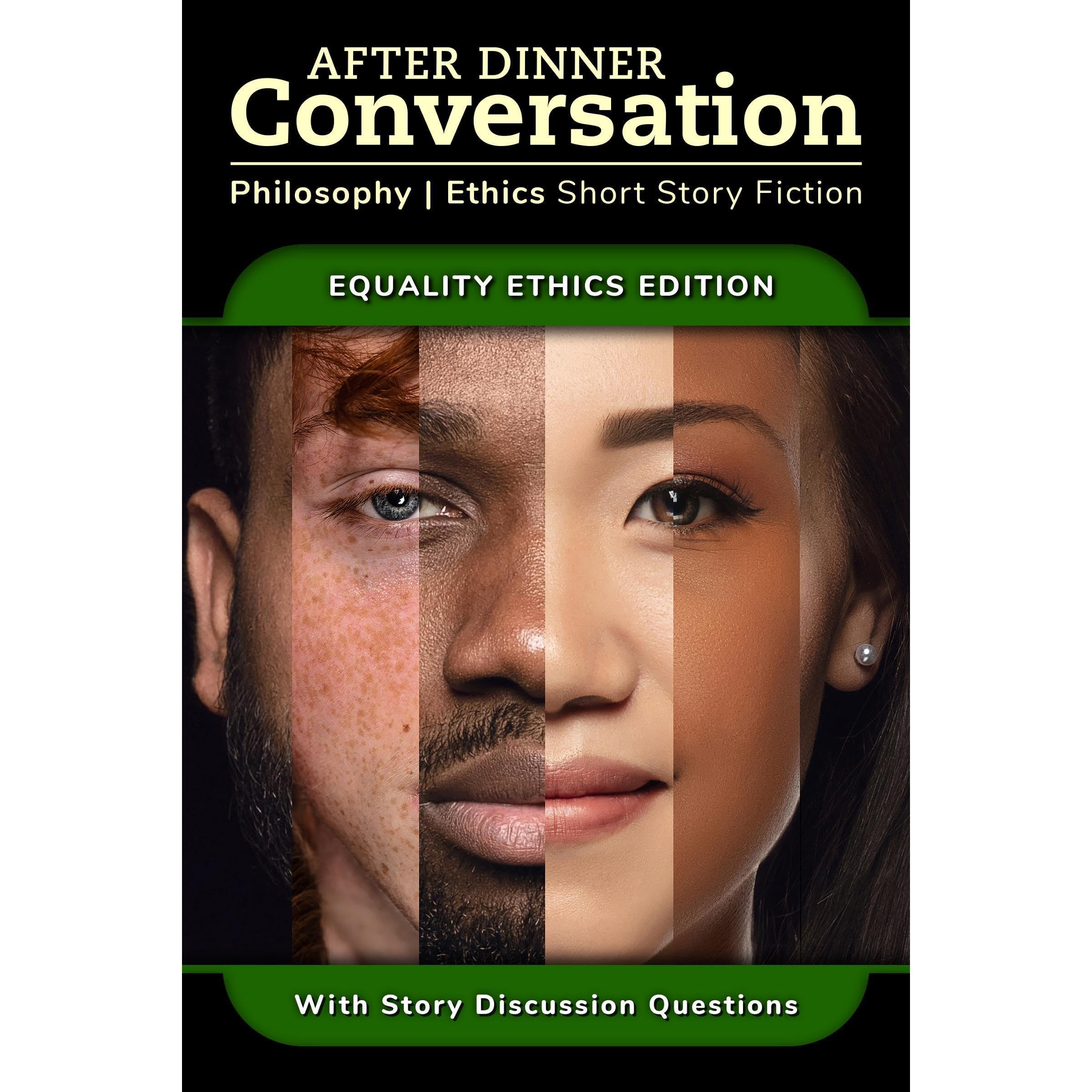 After Dinner Conversation - Equality Ethics