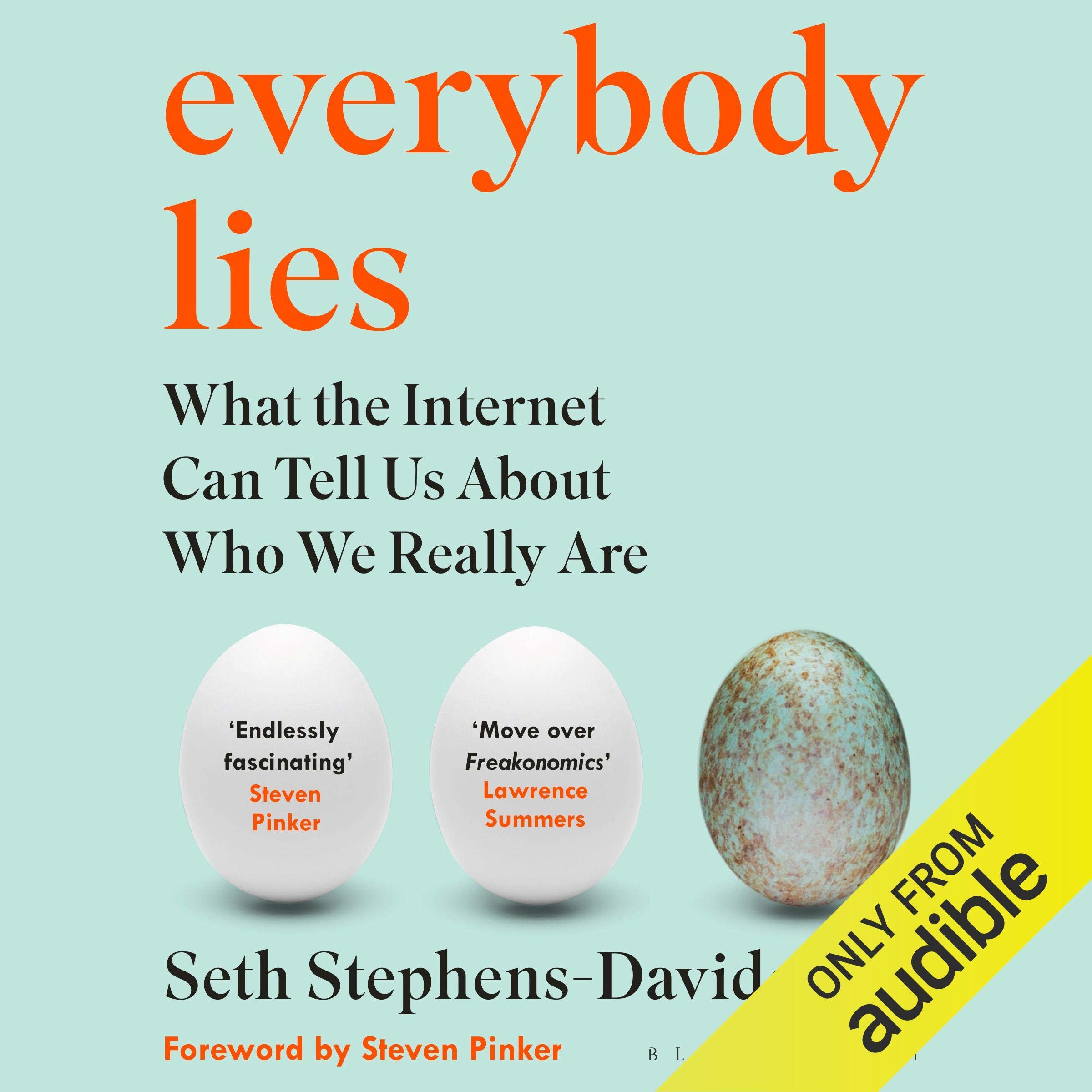 Everybody Lies