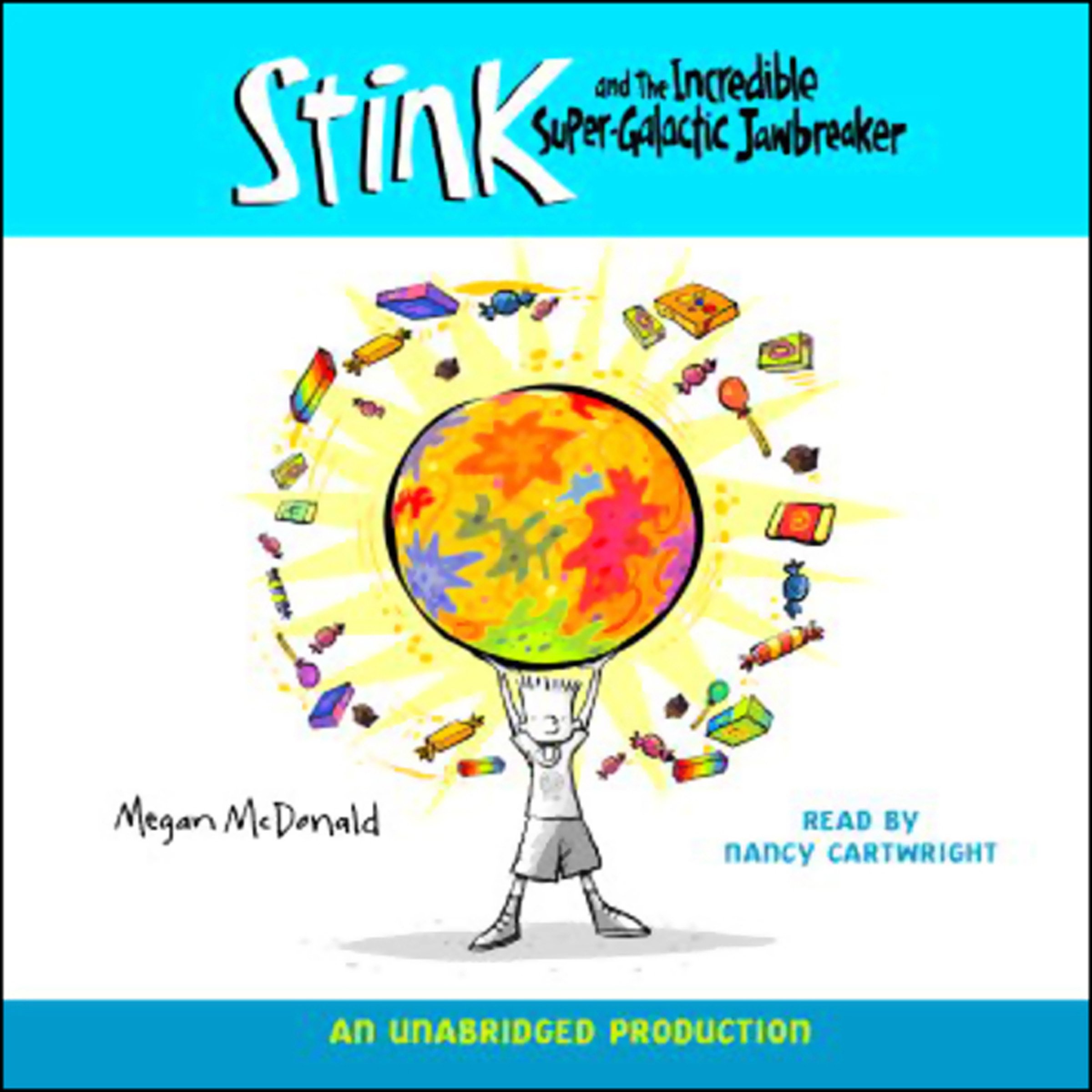 Cover art for Stink and the Incredible Super-Galactic Jawbreaker