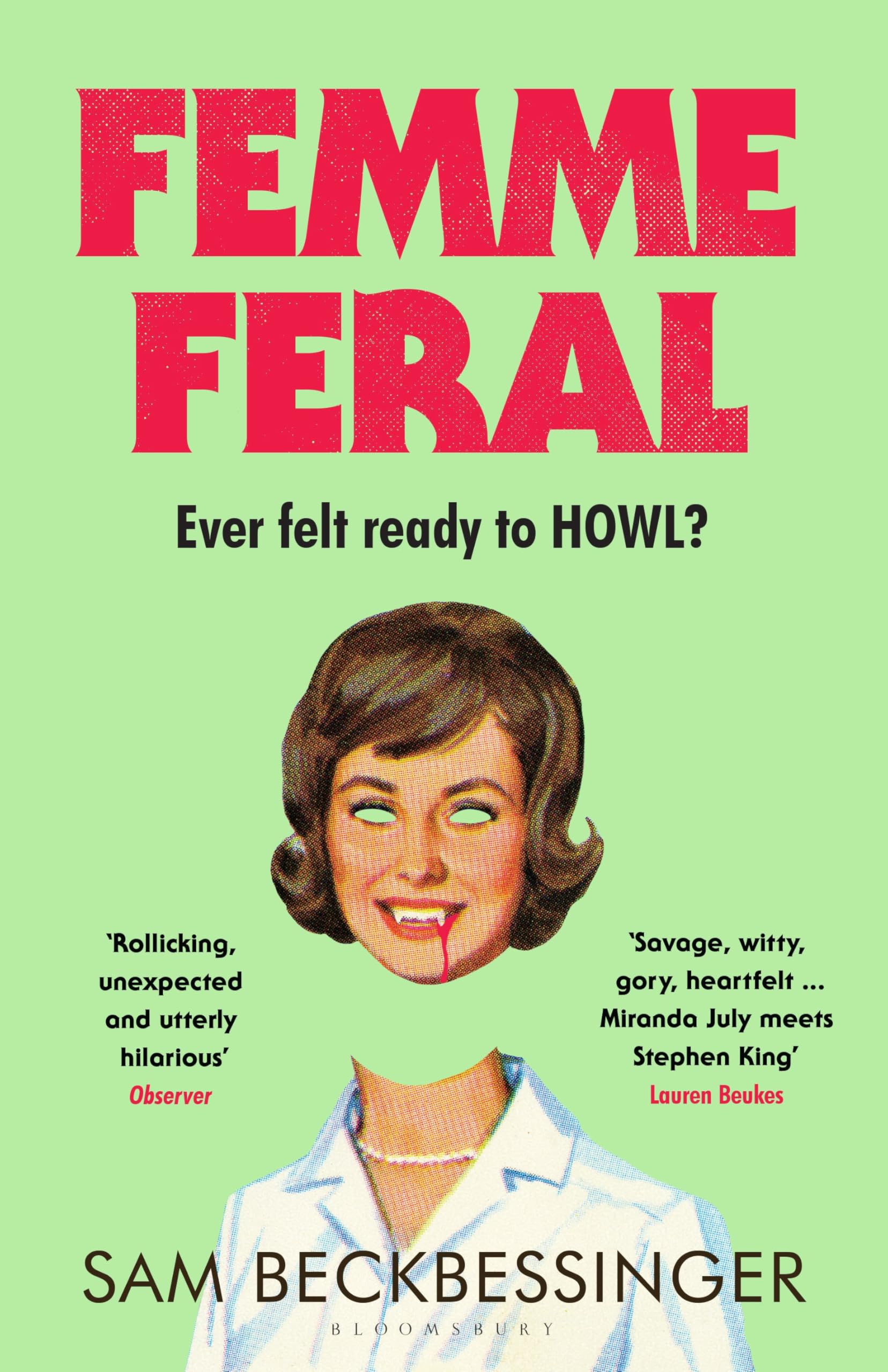 Femme Feral: OBSERVER DEBUT NOVELIST OF THE YEAR 2026