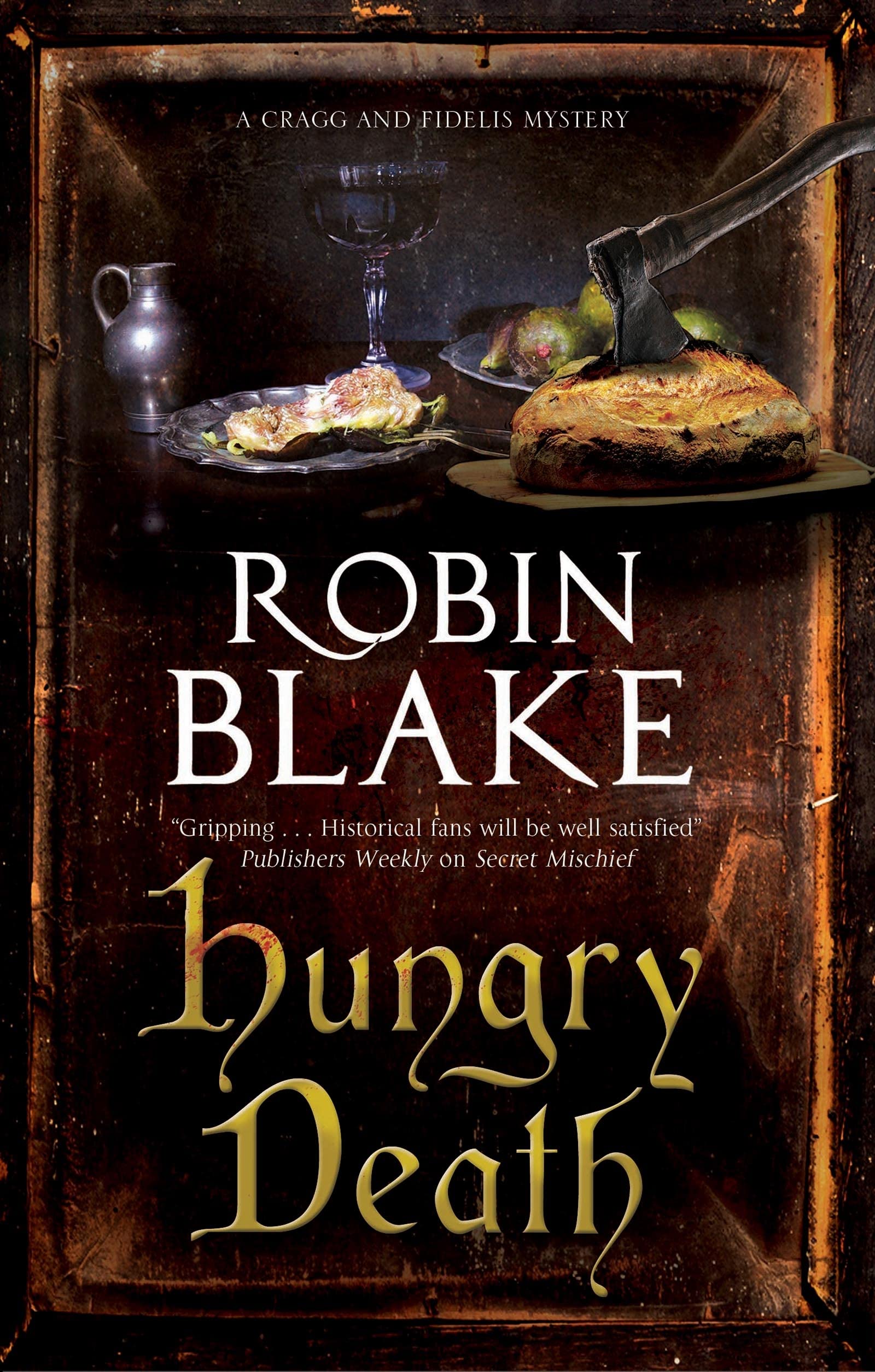 Hungry Death: 8 (A Cragg and Fidelis Mystery)