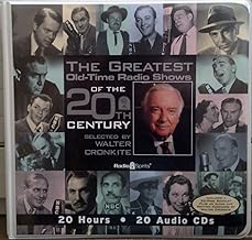 The Greatest Old-Time Radio Shows of the 20th Century