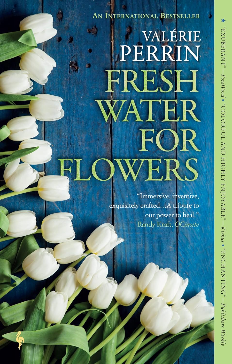 Fresh Water for Flowers A Novel 9781609456764 Perrin