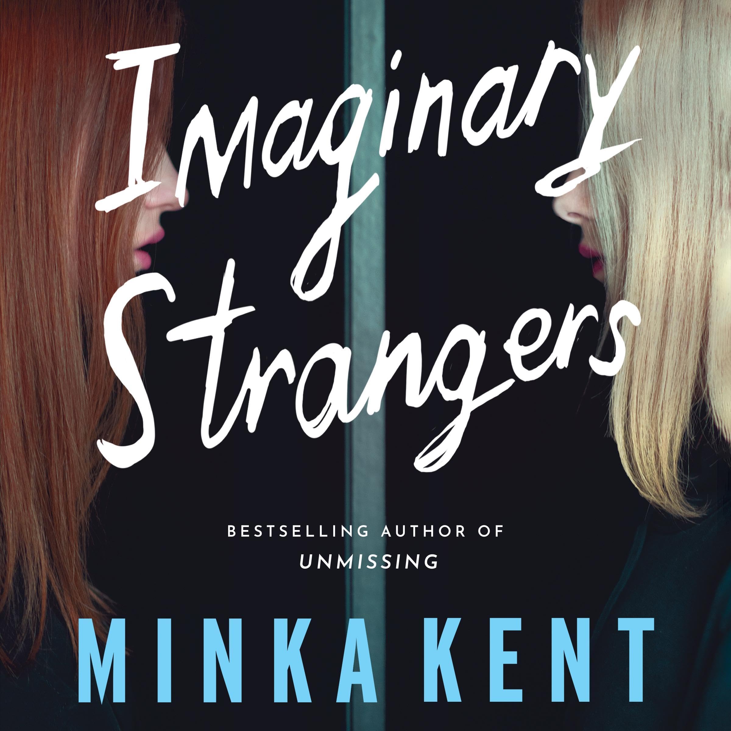 Imaginary Strangers: Dangerous Strangers Thrillers, Book 1