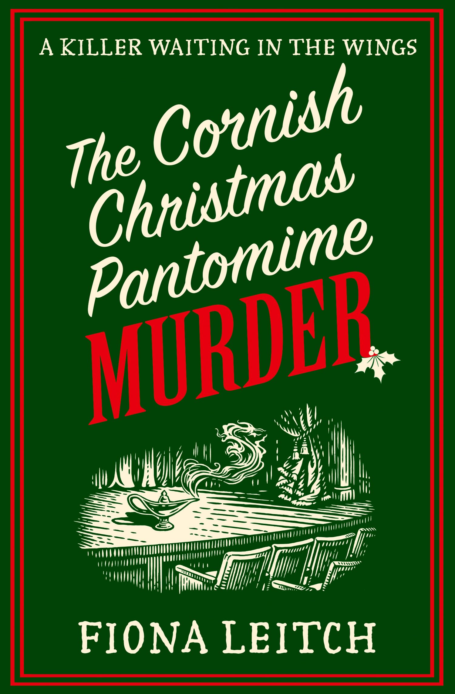 The Cornish Christmas Pantomime Murder: A brand new festive cozy murder mystery for fans of Richard Osman and Rev Richard Coles: Book 9 (A Nosey Parker Cozy Mystery)
