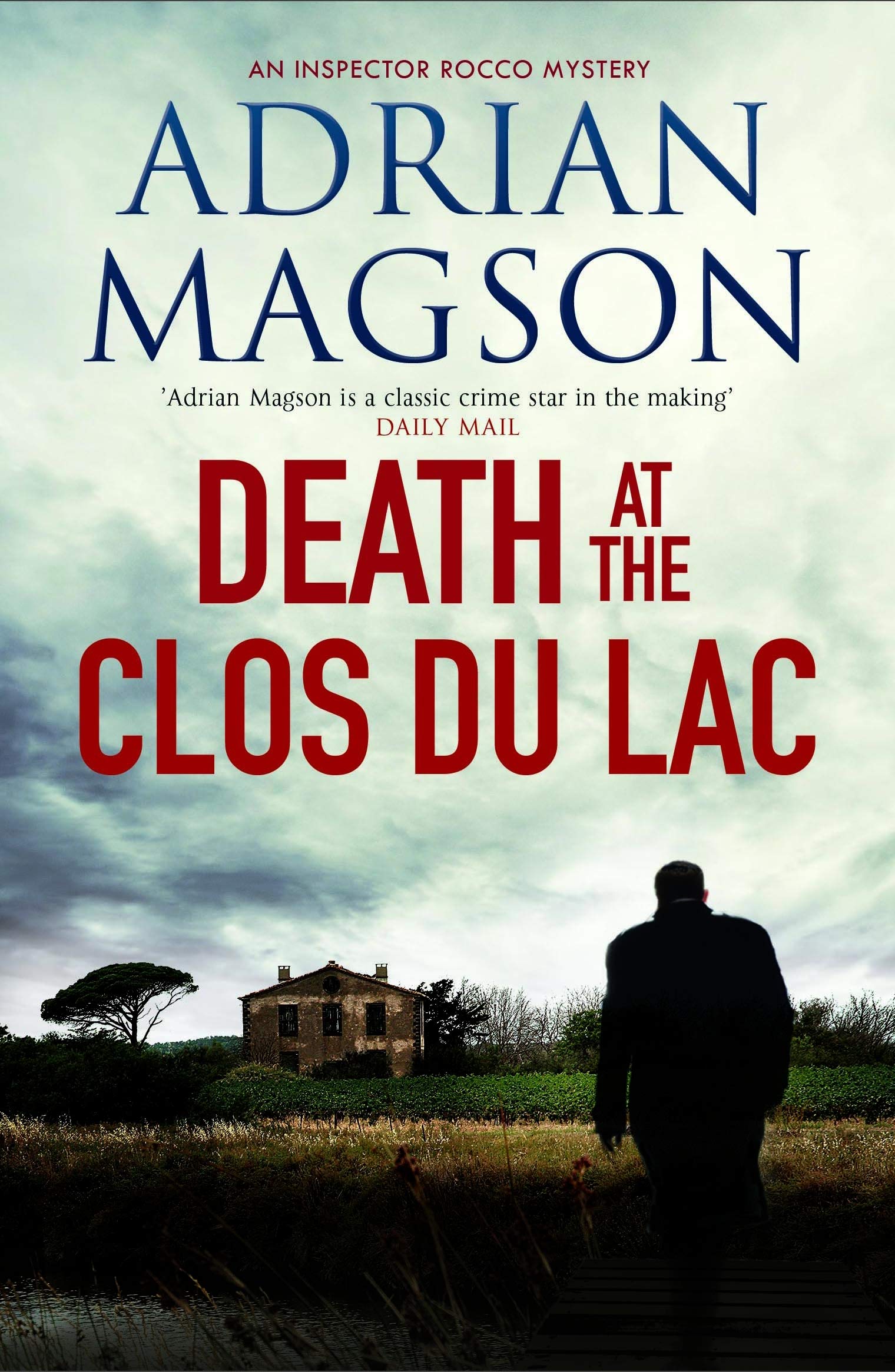 Death At The Clos Du Lac (Inspector Lucas Rocco) (English Edition) 
