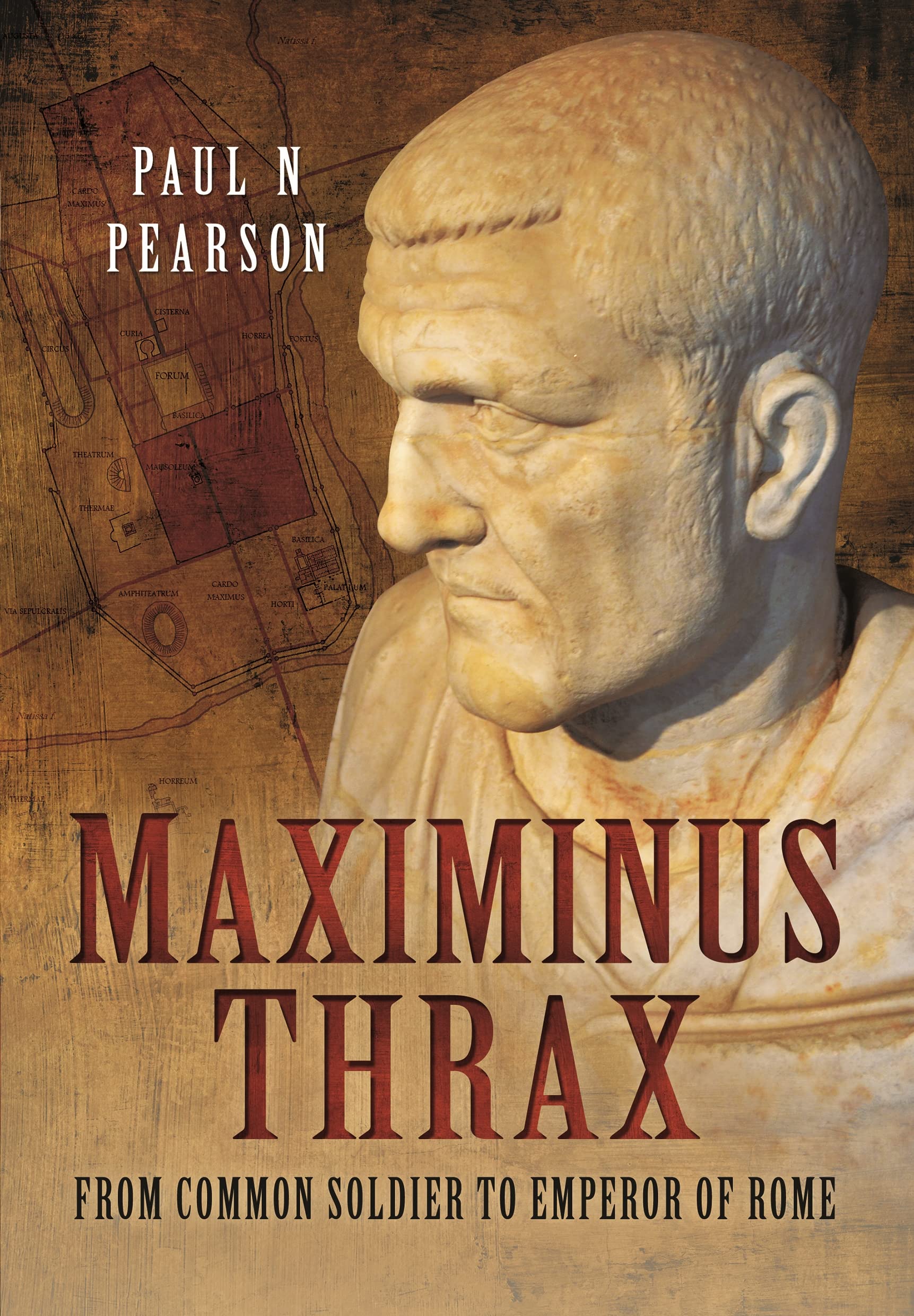 Maximinus Thrax: From Common Soldier to Emperor of Rome