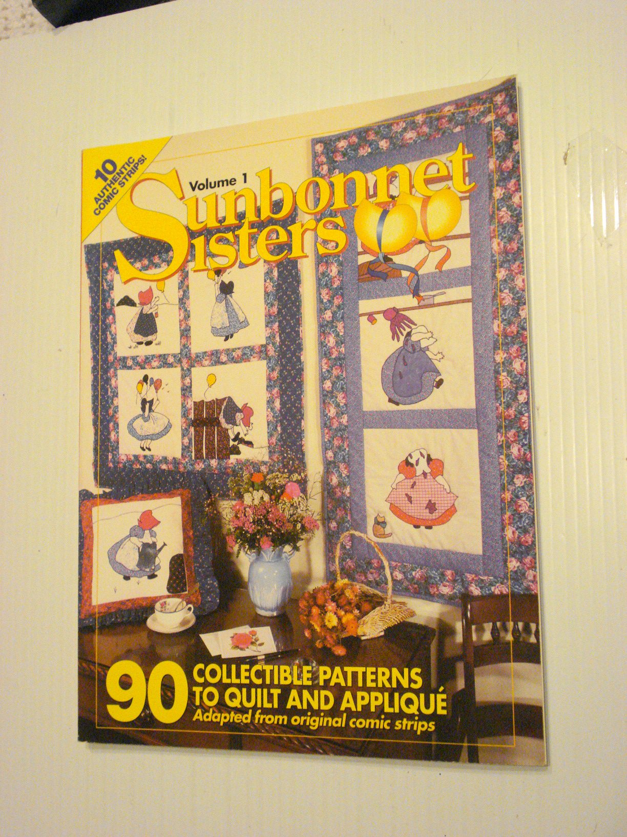 Sunbonnet sisters: 90 collectible patterns to quilt and appliqué Paperback – January 1, 1992