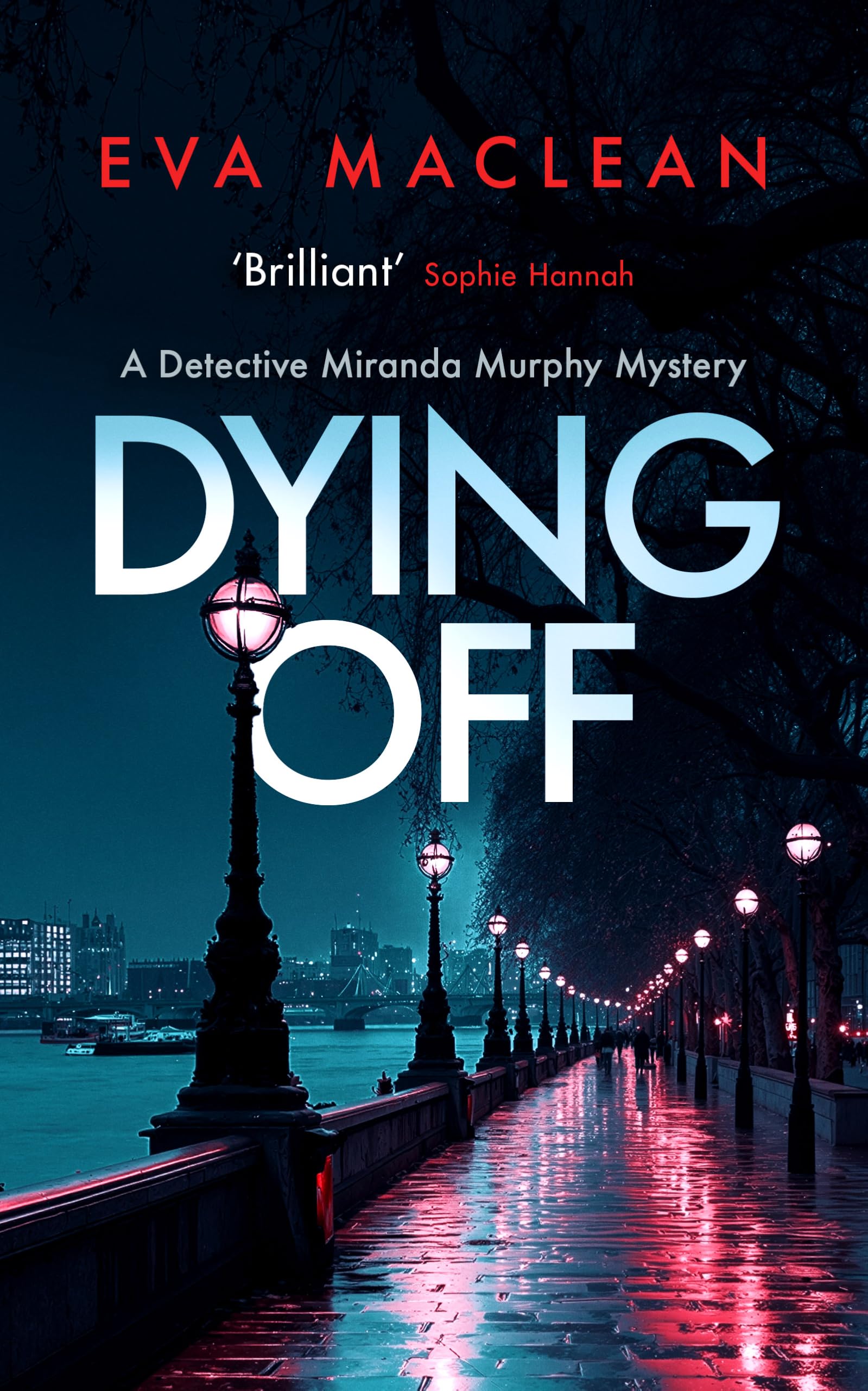 Dying Off (Detective Miranda Murphy)