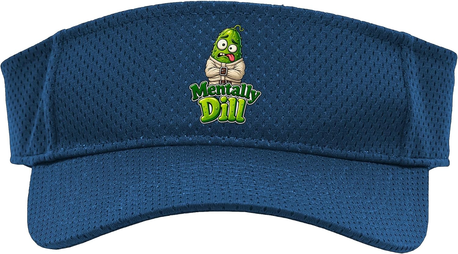 Trending Pickle Pun Sarcastic Vegan Mentally Dill Dark Humor Sport Sun Visor