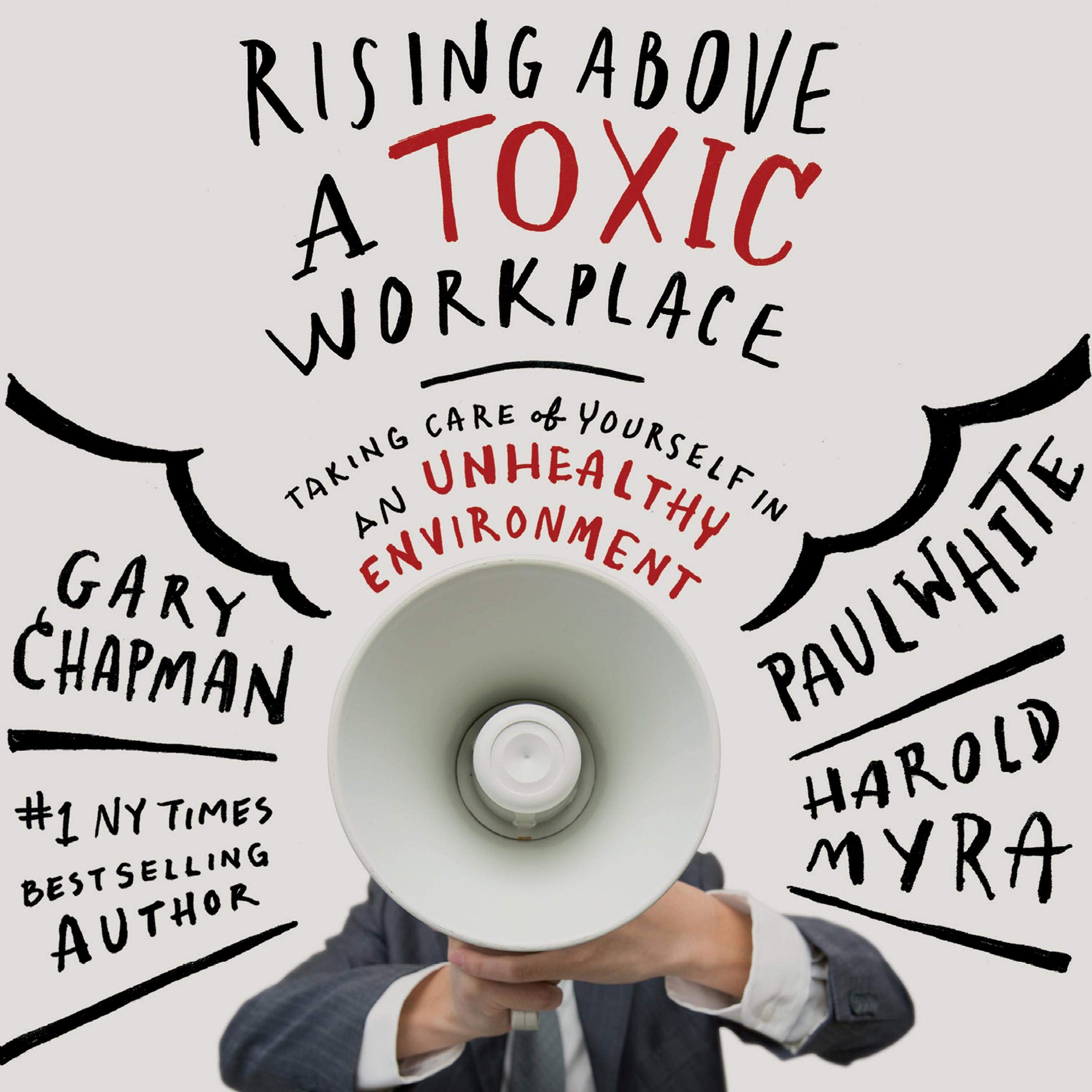 Cover art for Rising Above a Toxic Workplace
