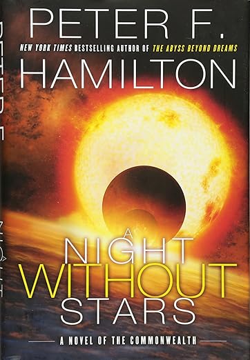 A Night Without Stars: A Novel of the Commonwealth (Commonwealth: Chronicle of the Fallers)