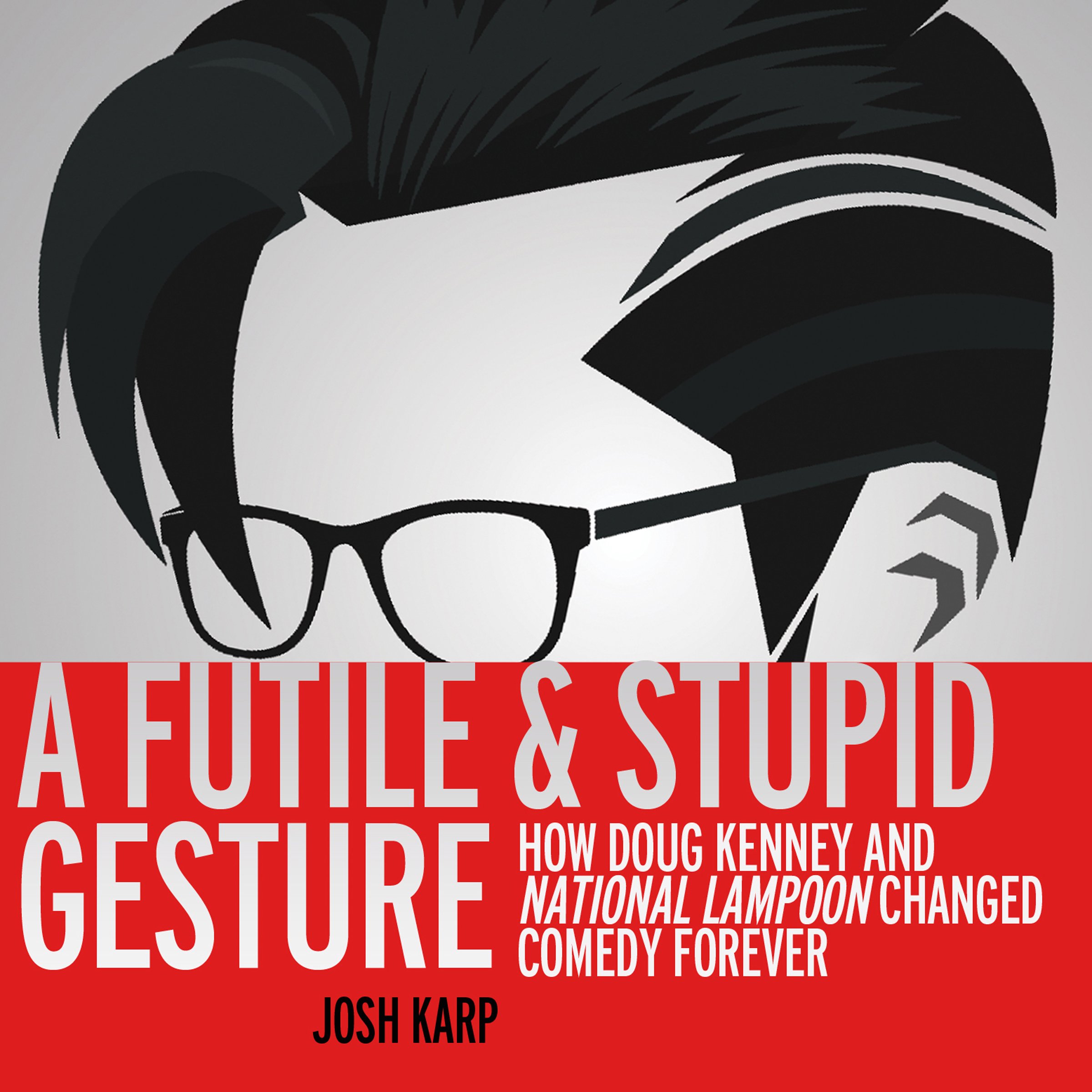 Cover art for A Futile and Stupid Gesture